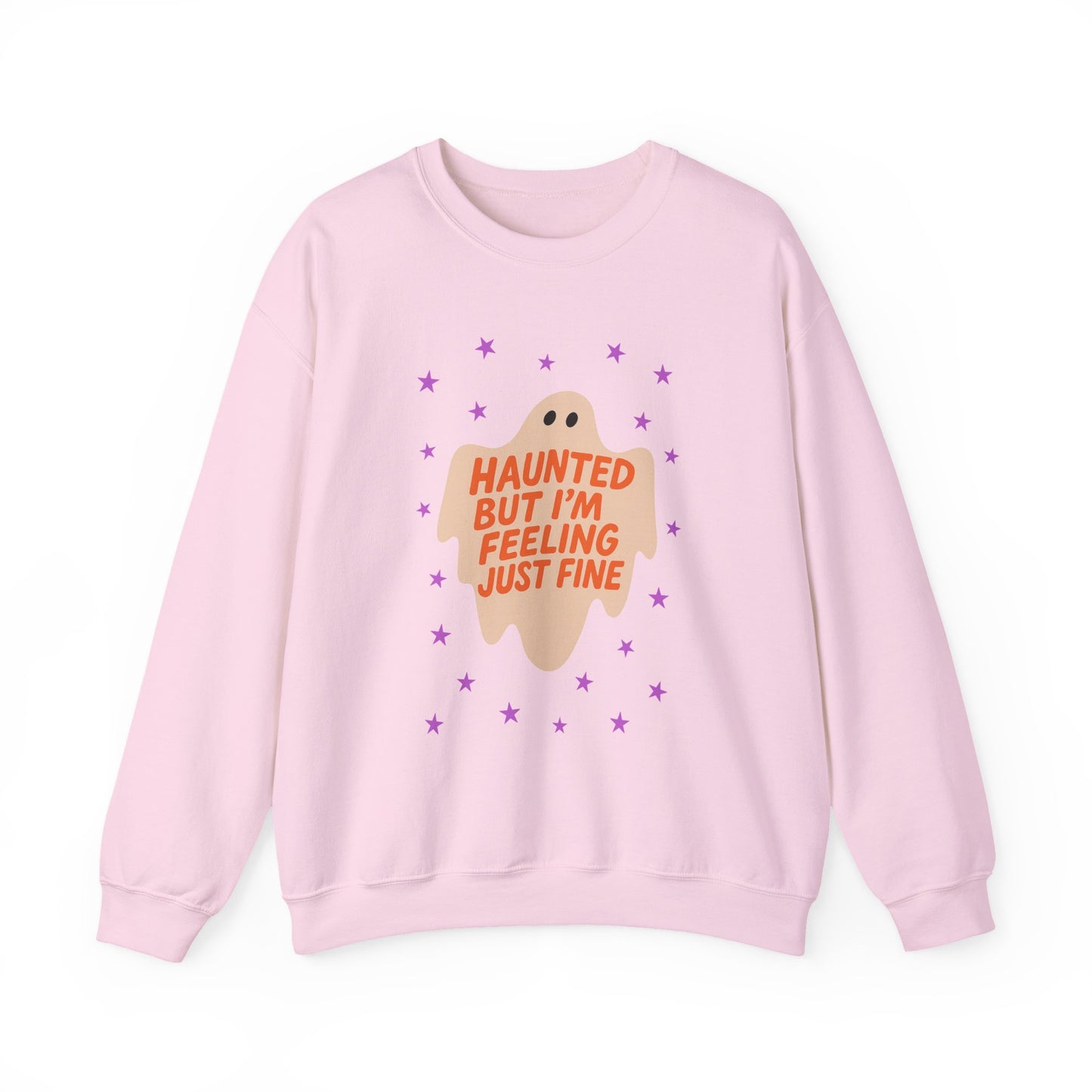 Haunted But I'm Feeling Just Fine Crewneck