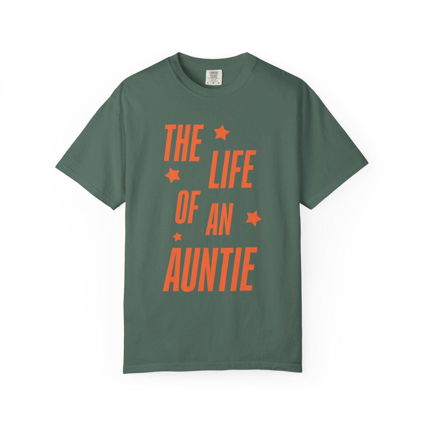 The Life of an Auntie Showgirl Tee