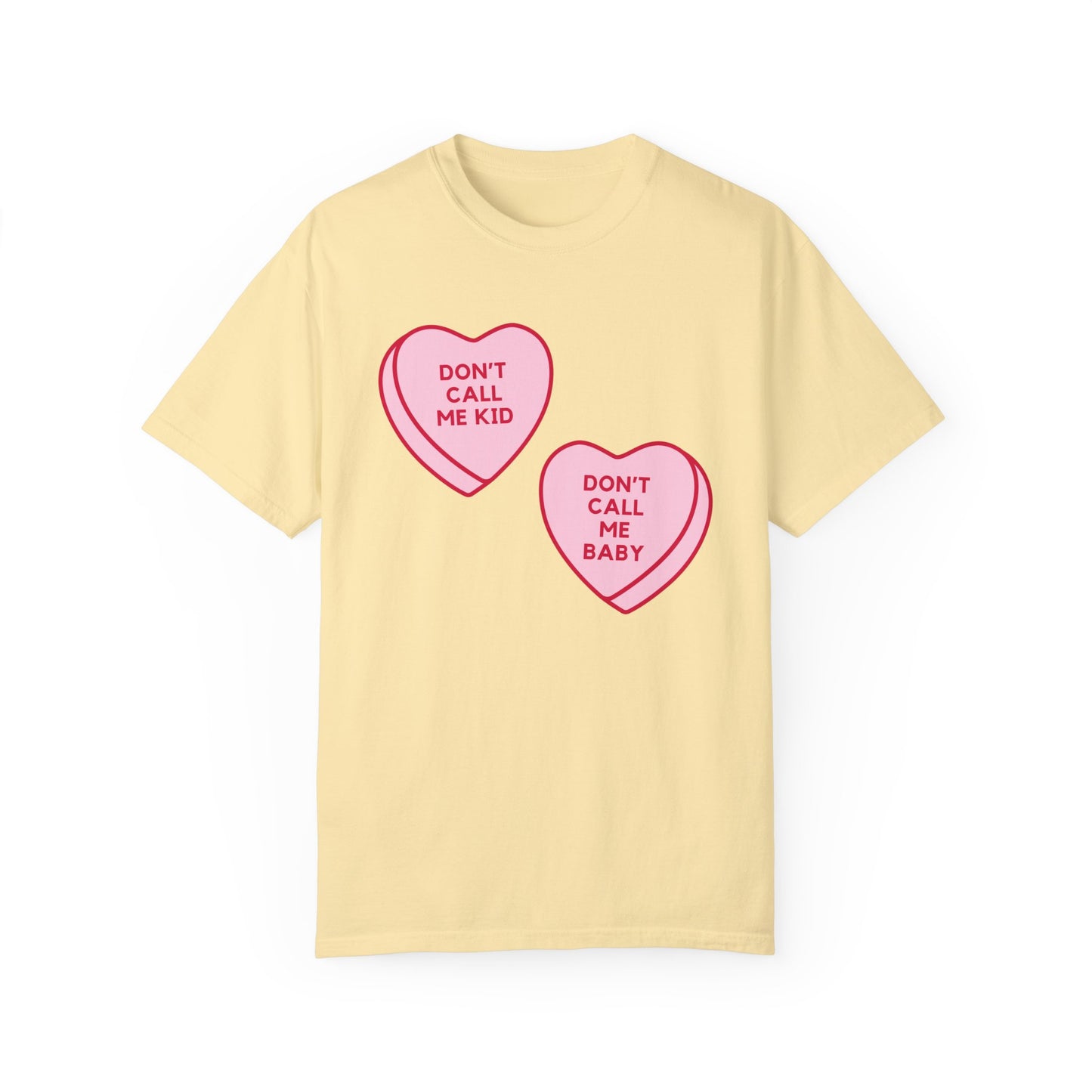 Don't Call Me Baby Tee