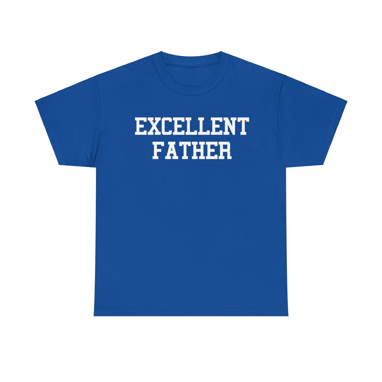 Excellent Father Varsity Tee