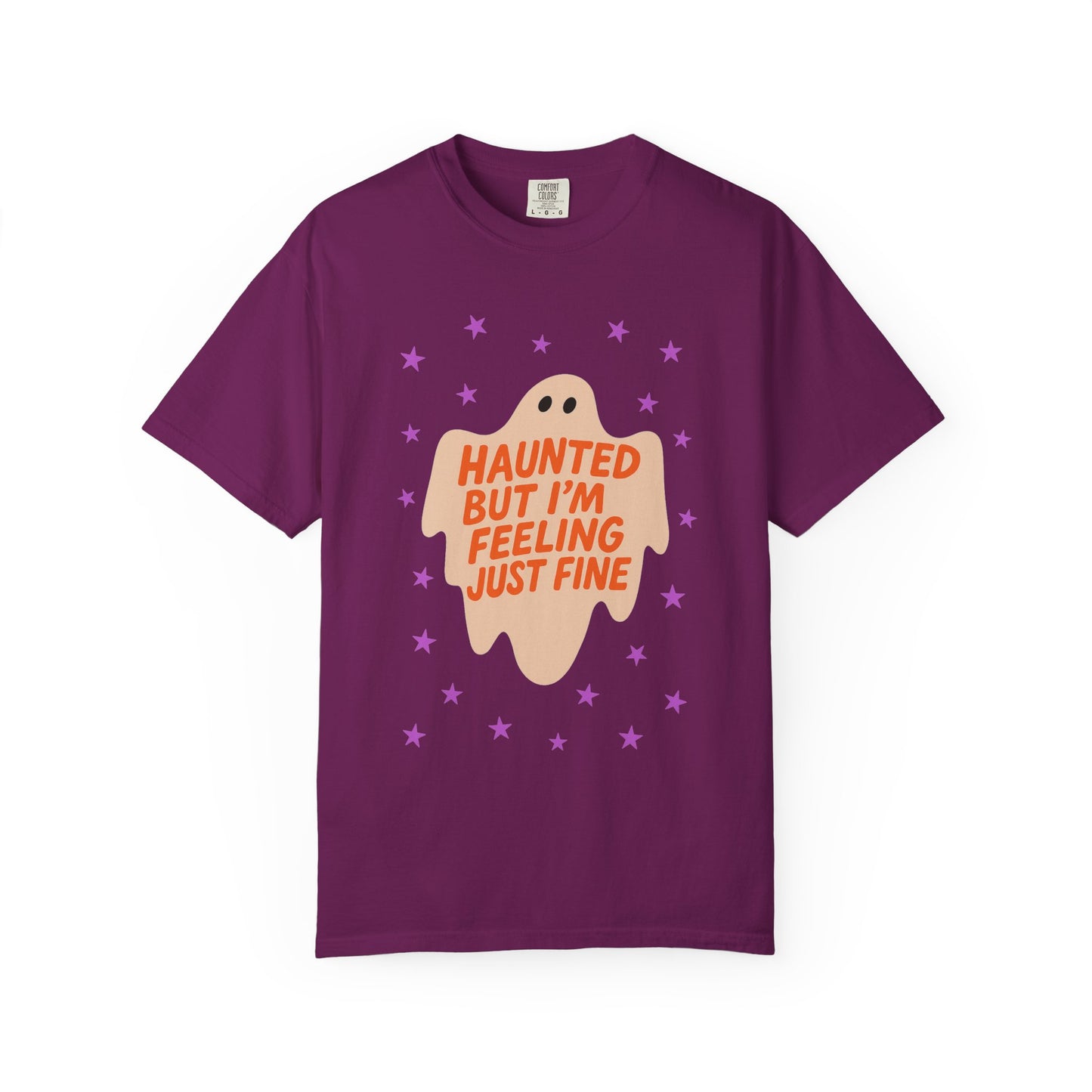 Haunted But I'm Feeling Just Fine Tee