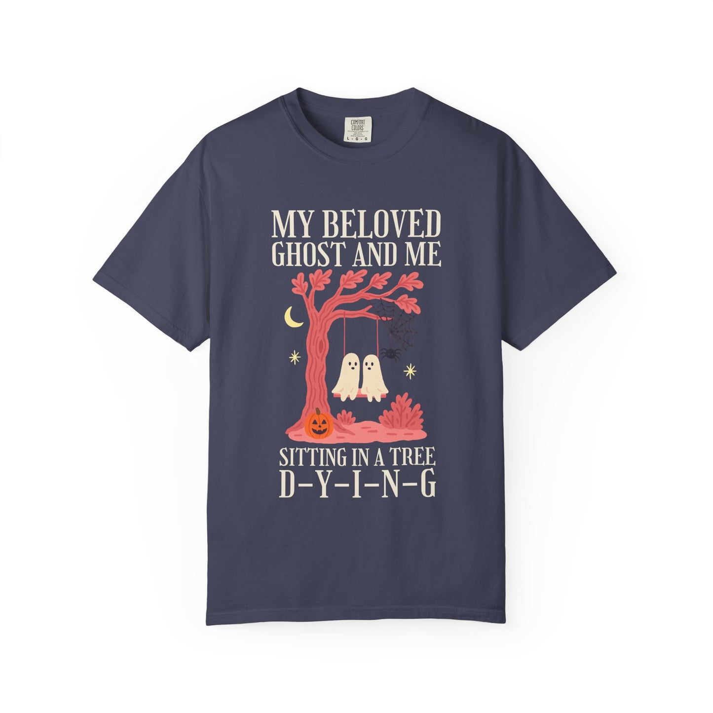 My Beloved Ghost Tee