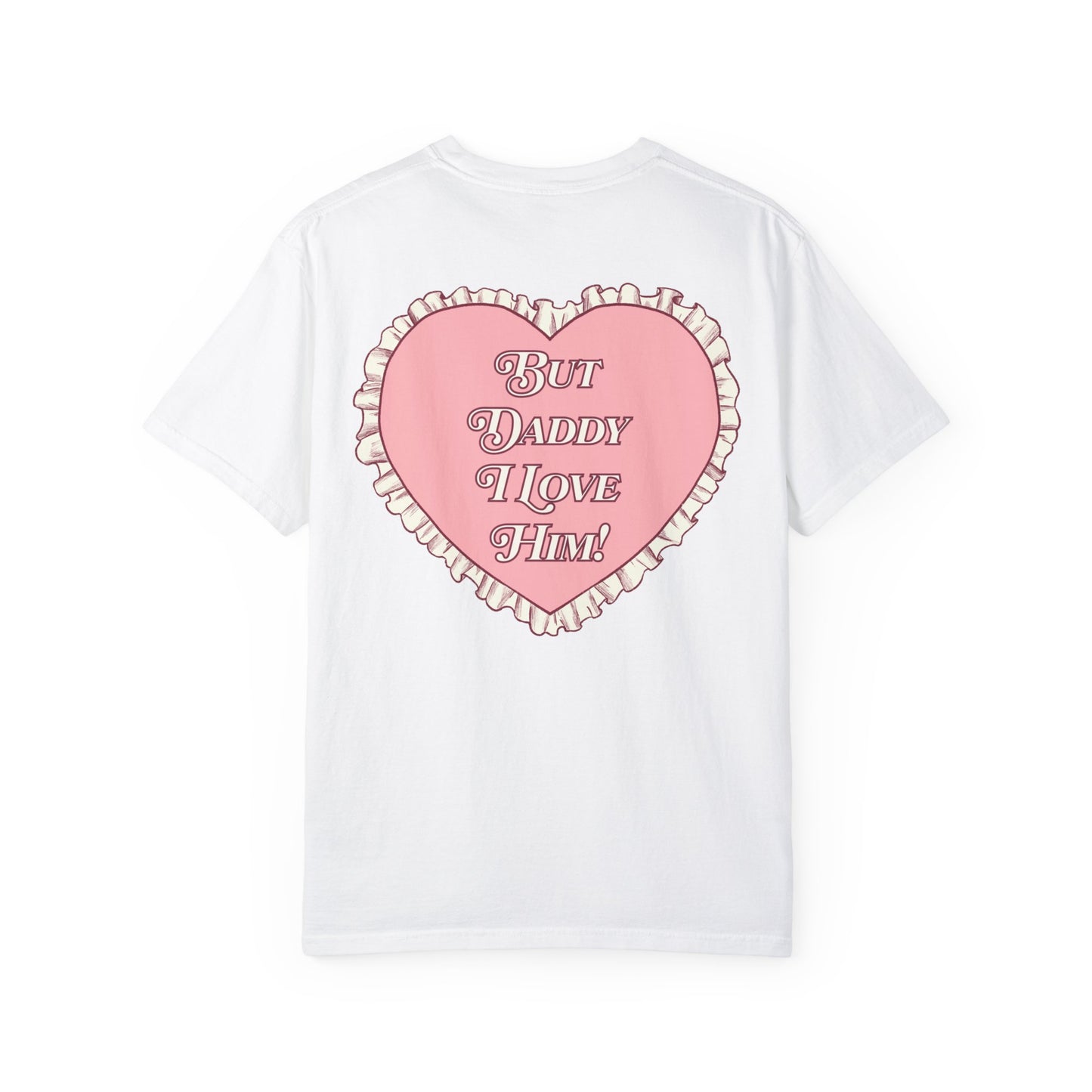 But Daddy I Love Him Lace Heart Shirt