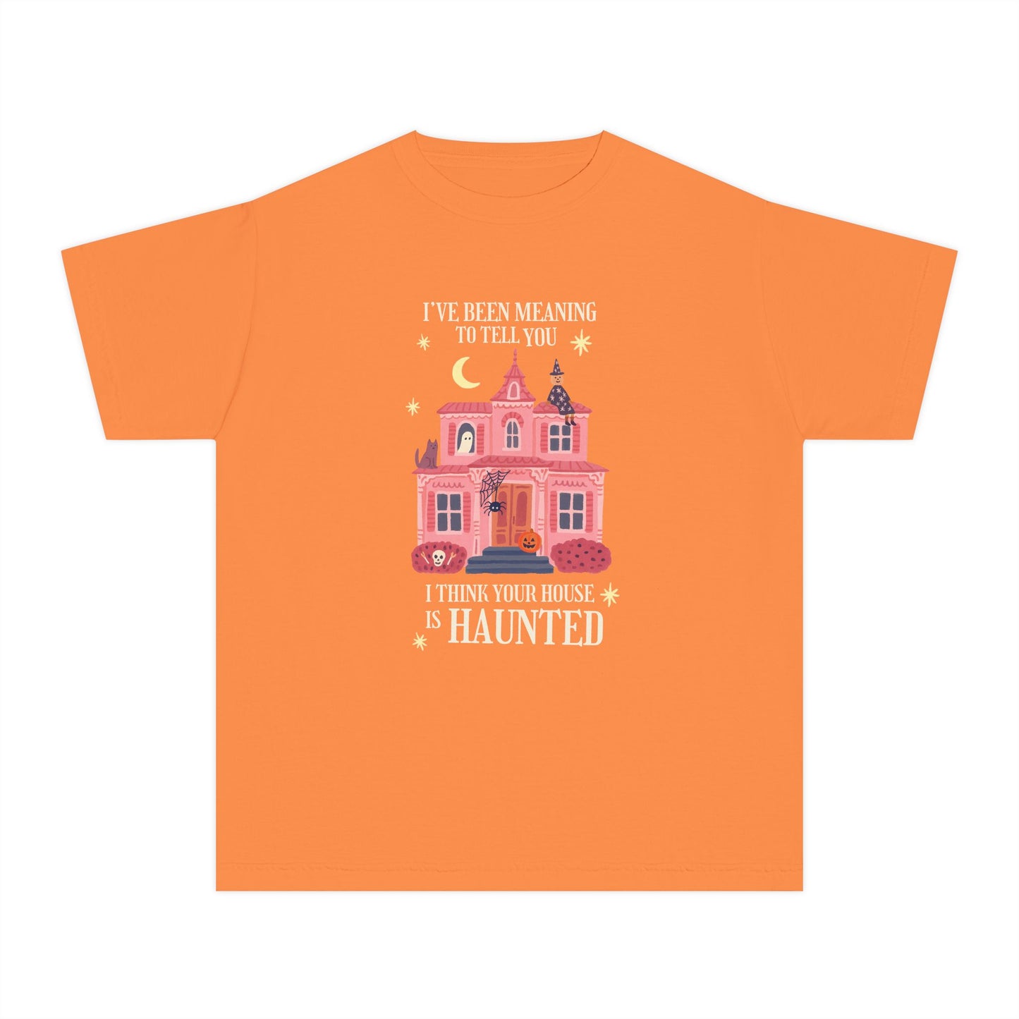 I Think Your House is Haunted Youth Tee