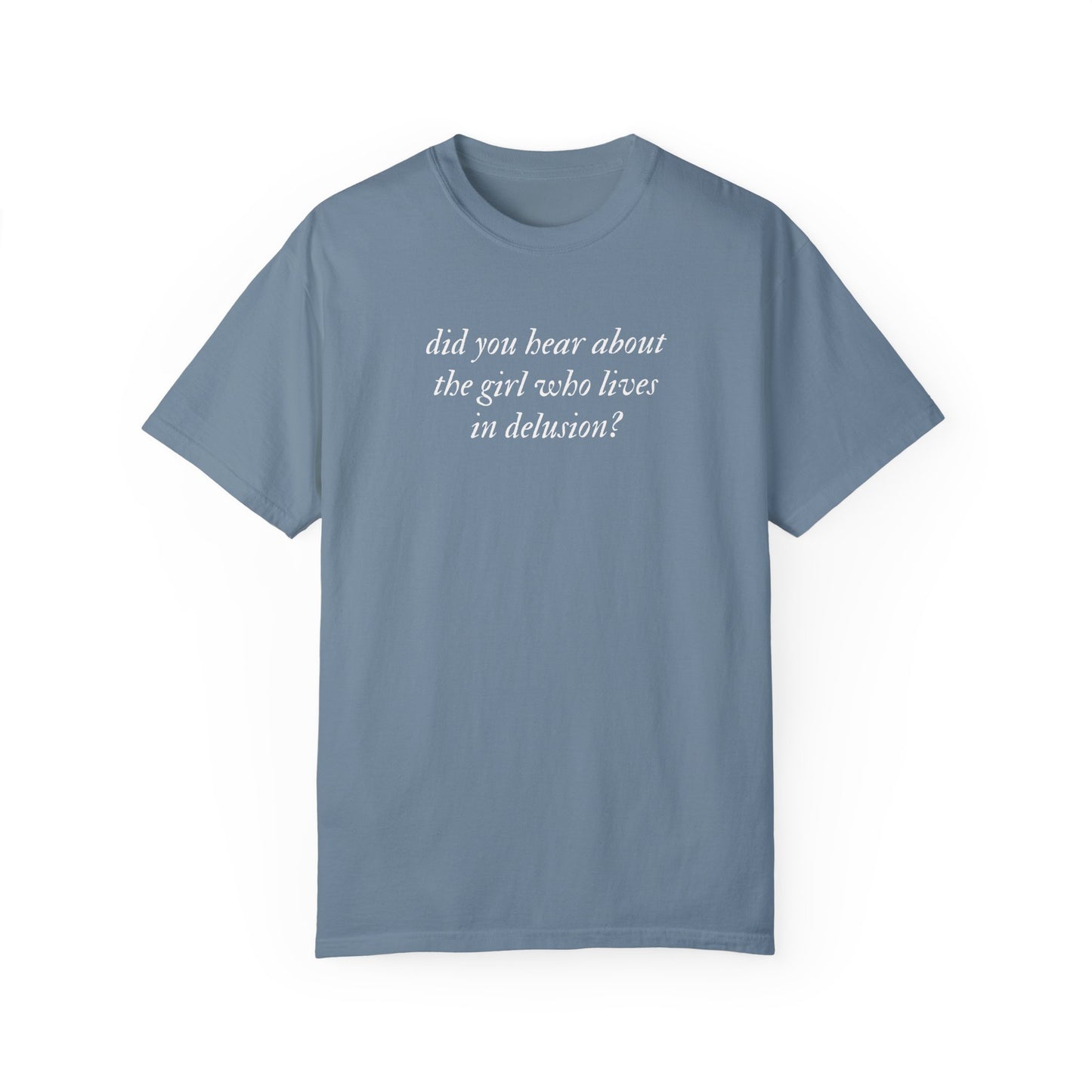 The Girl Who Lives in Delusion Minimalist Tee