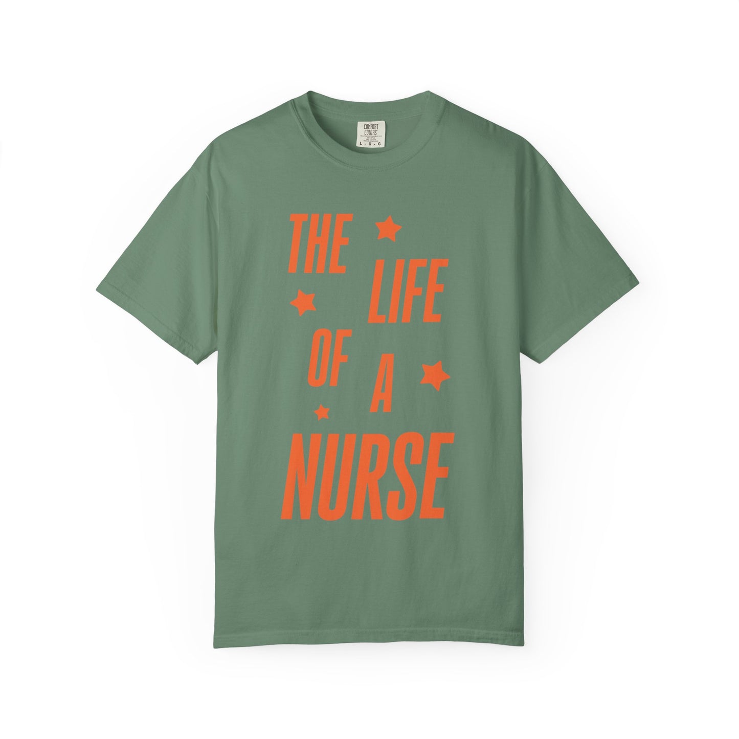 The Life of a Nurse Showgirl Tee