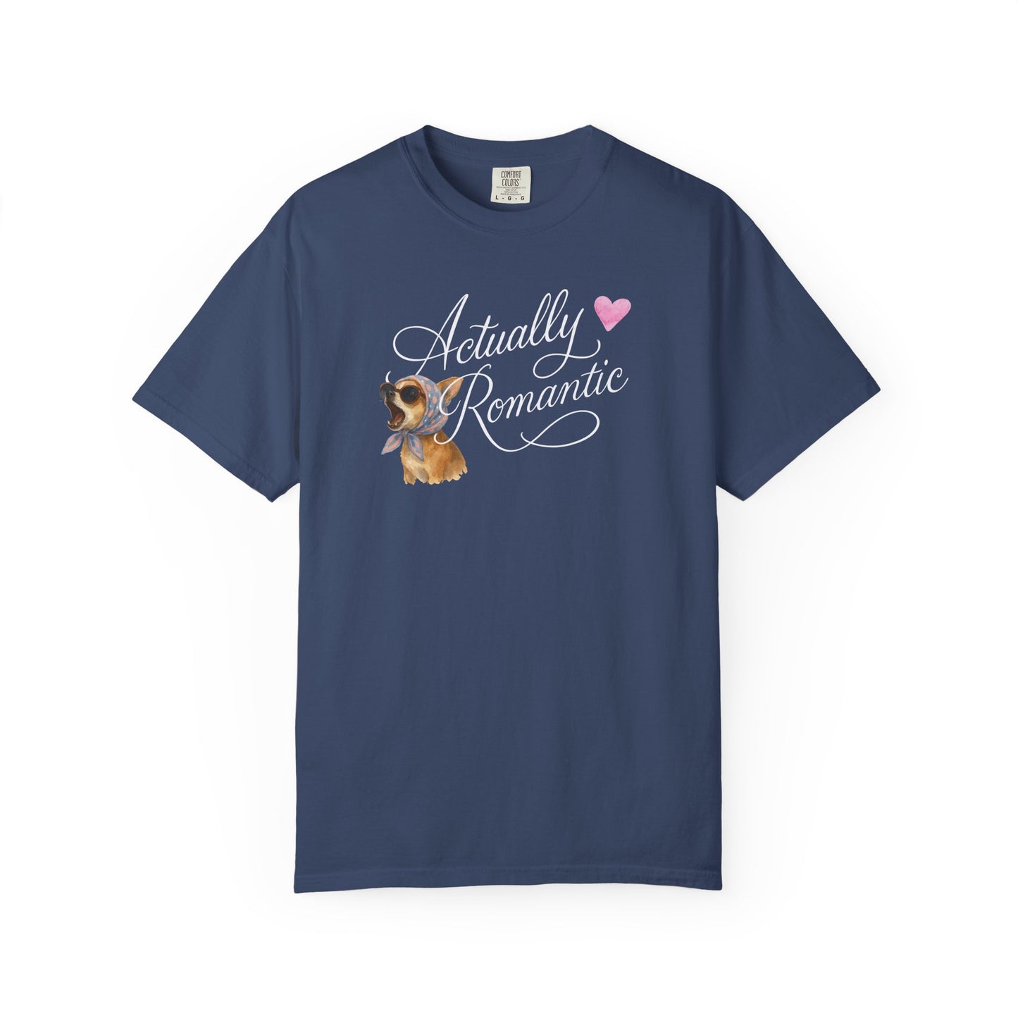 Actually Romantic Tee
