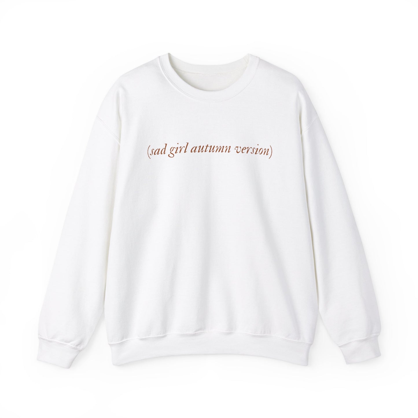 Sad Girl Autumn Version Crewneck