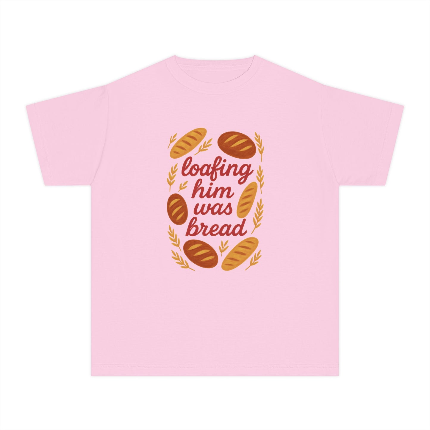 Loafing Him Was Bread Tee (Youth)