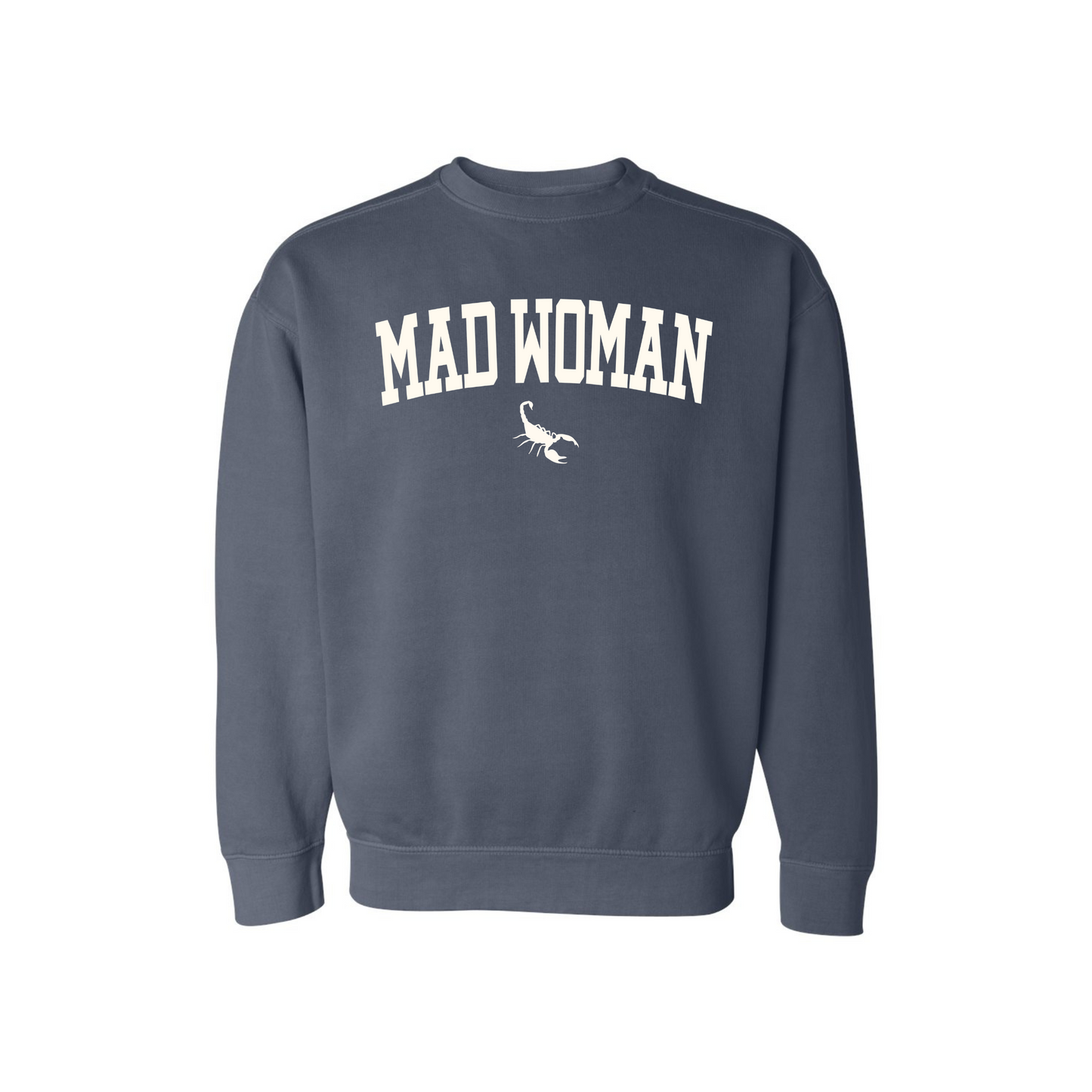 Mad Woman Varsity Crewneck