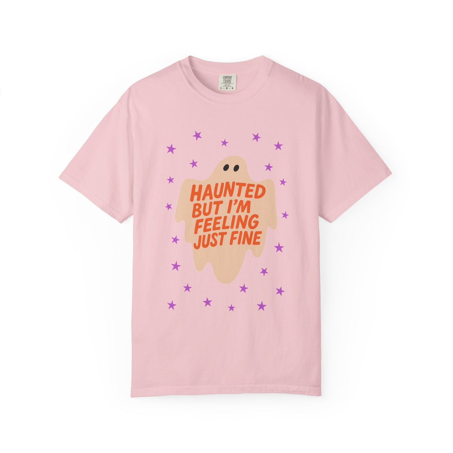 Haunted But I'm Feeling Just Fine Tee