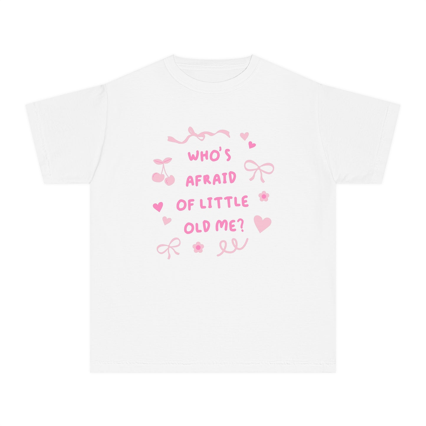 Who's Afraid of Little Old Me Coquette Shirt (Youth)