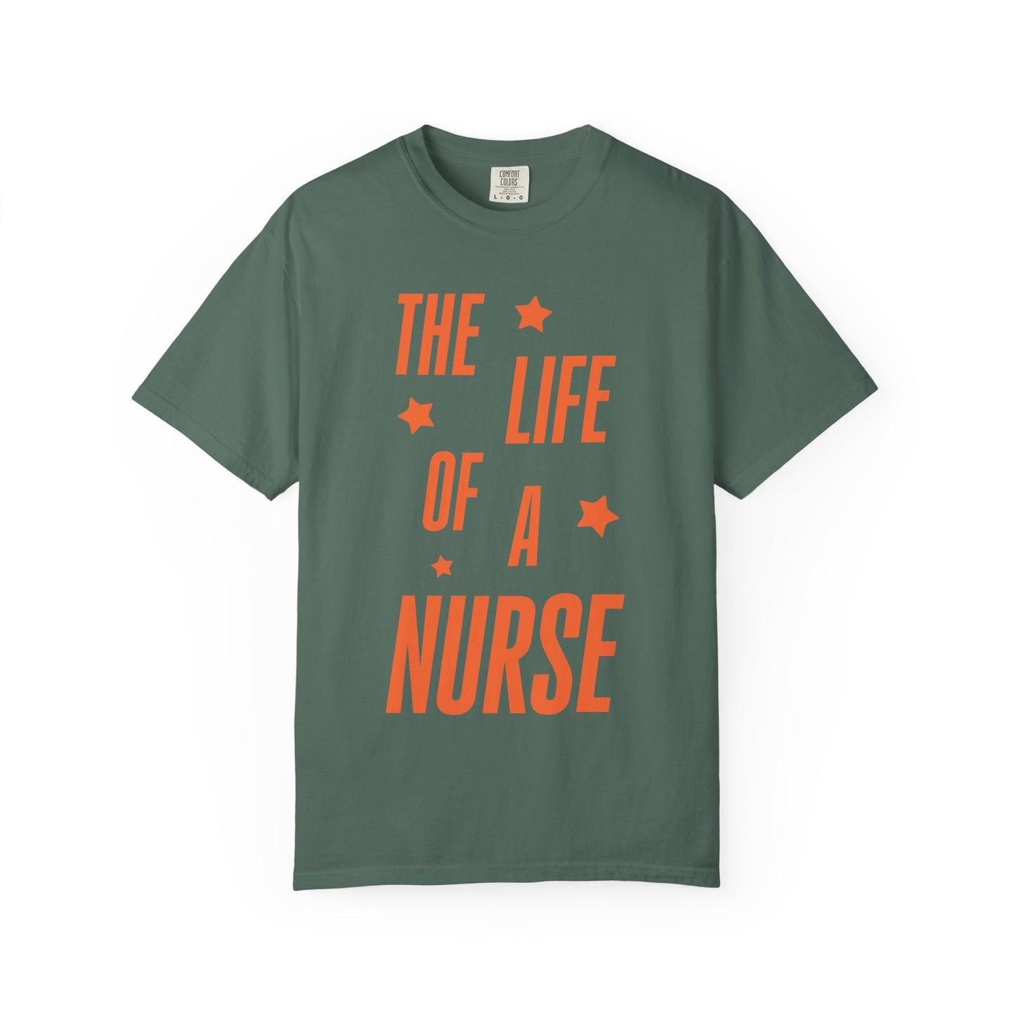 The Life of a Nurse Showgirl Tee
