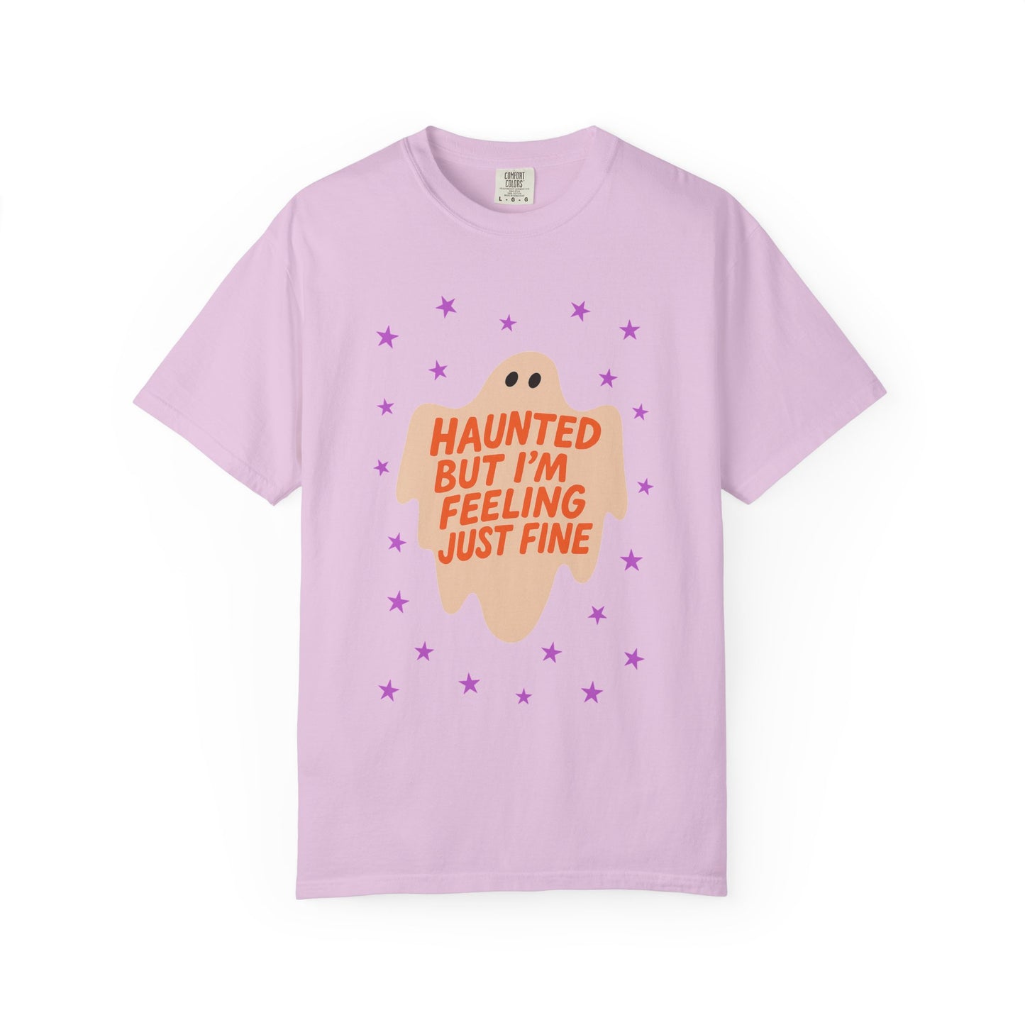 Haunted But I'm Feeling Just Fine Tee