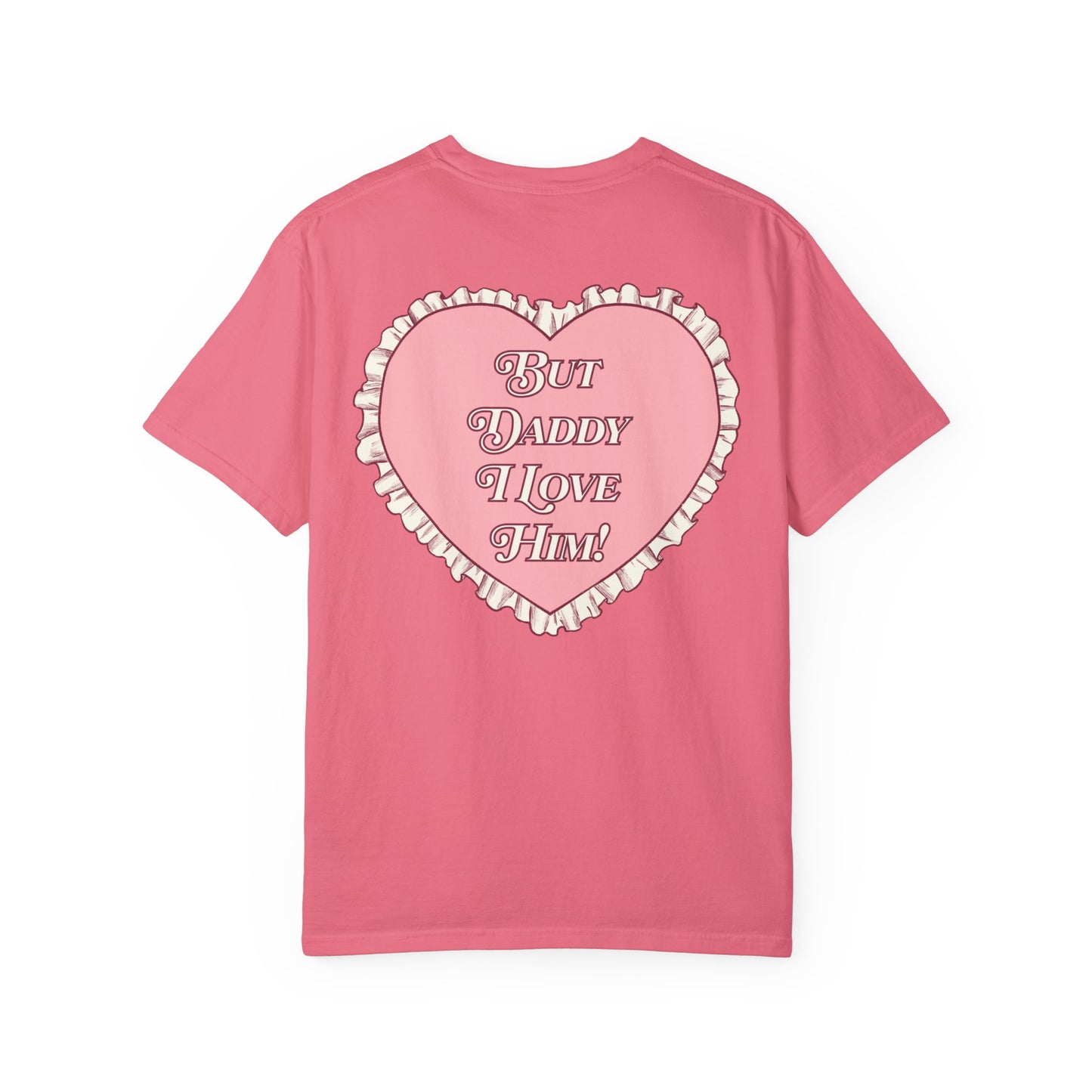 But Daddy I Love Him Lace Heart Shirt