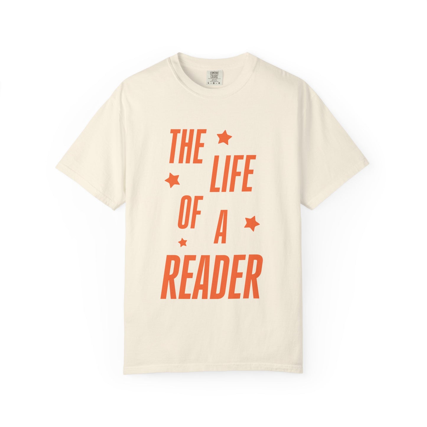 The Life of a Reader Showgirl Tee