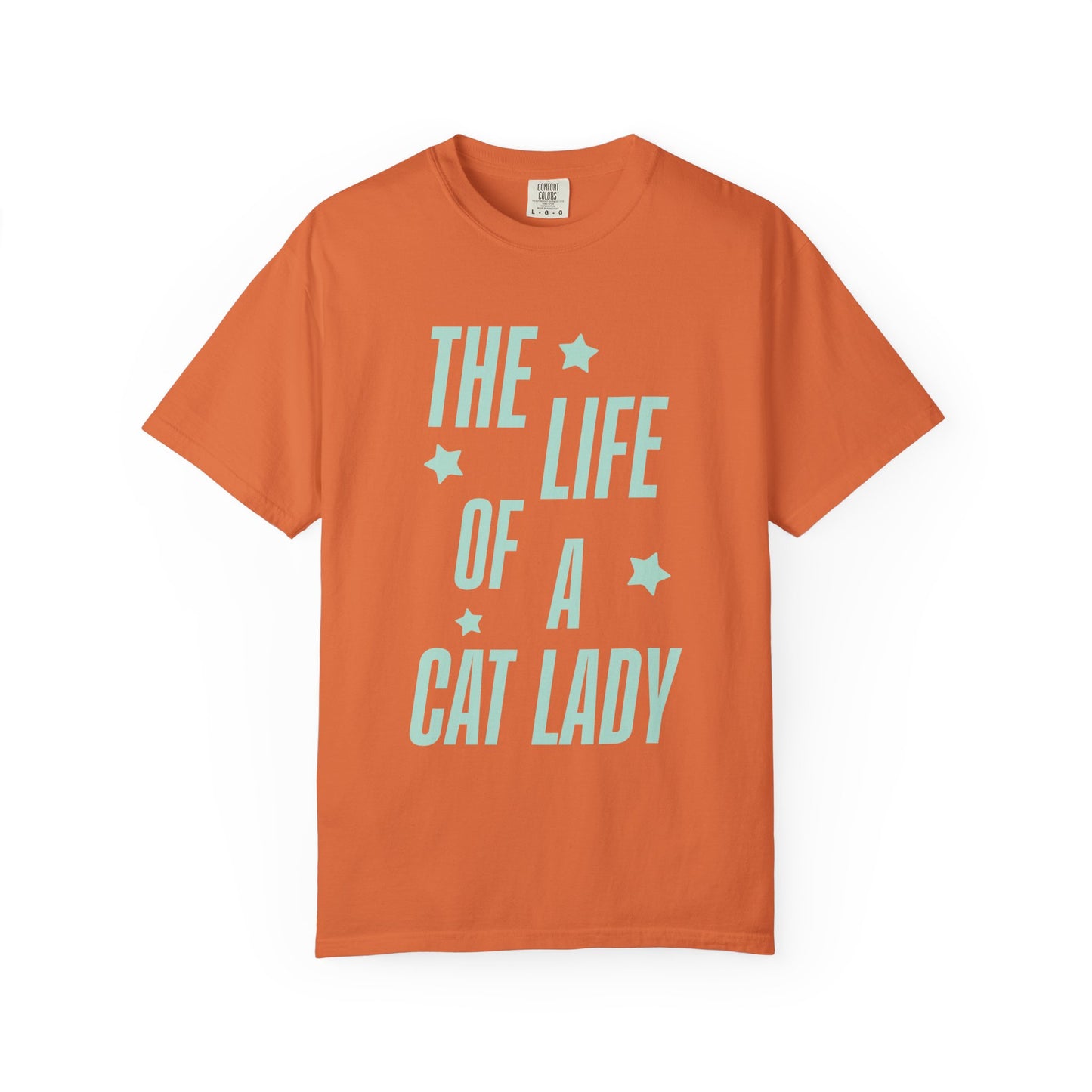 The Life of a Cat Lady Tee