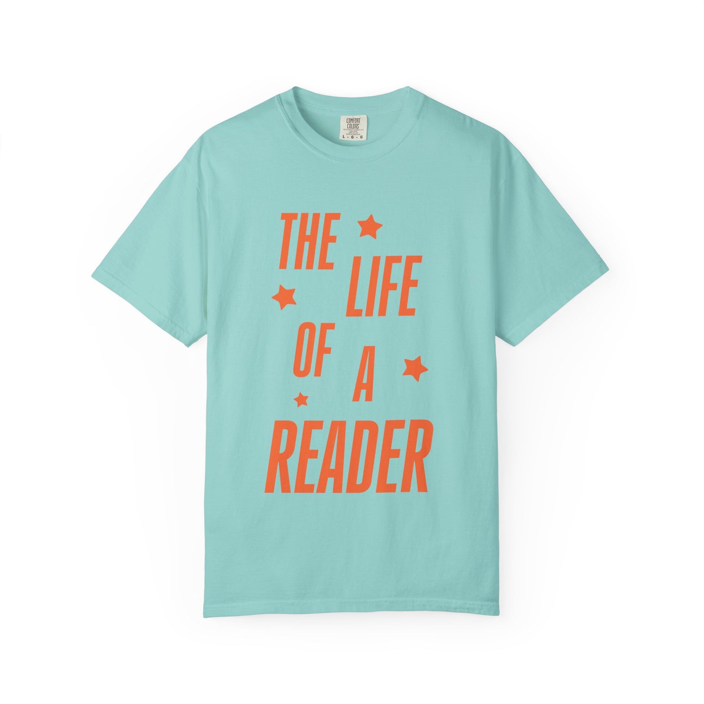 The Life of a Reader Showgirl Tee