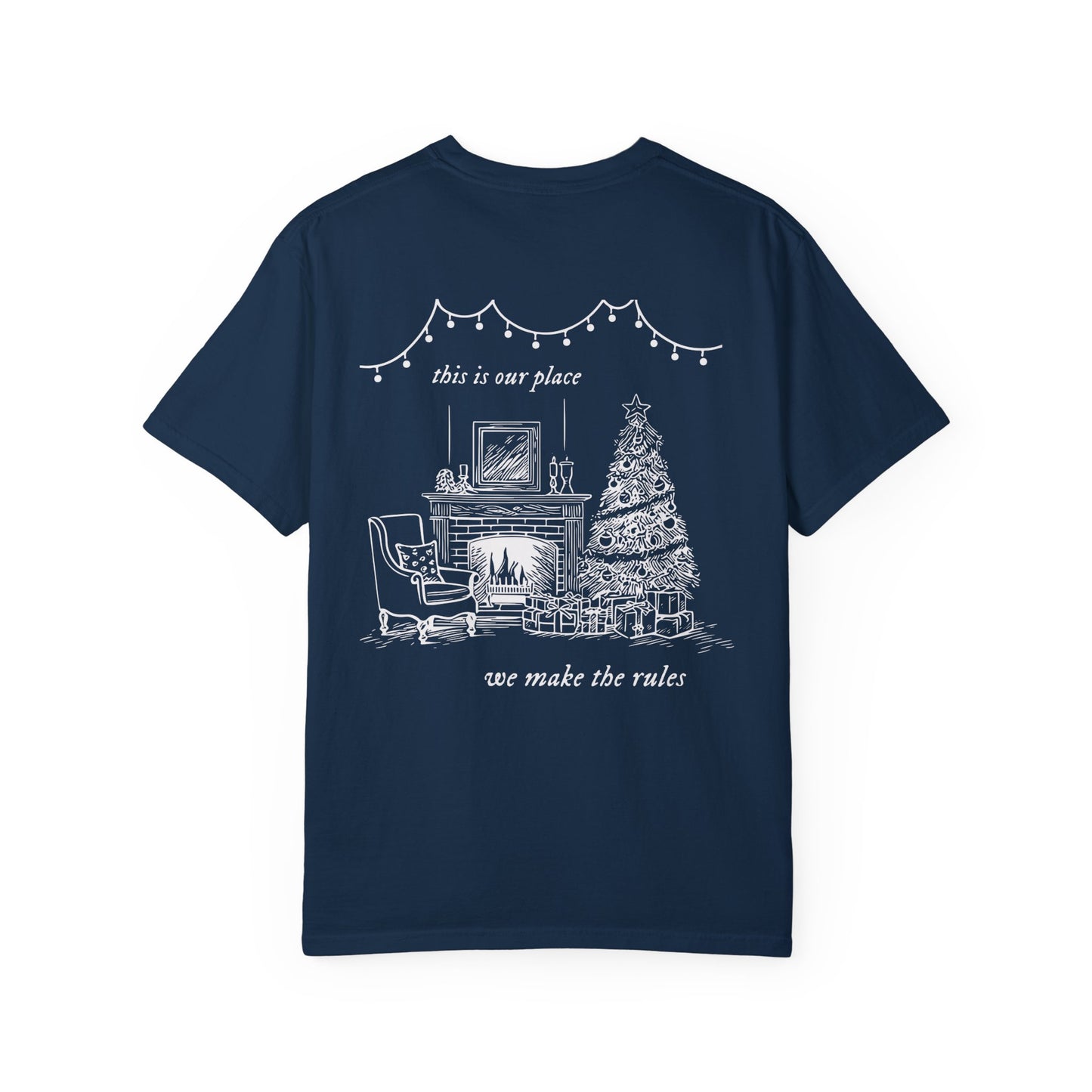 We Could Leave the Christmas Lights Up Tee