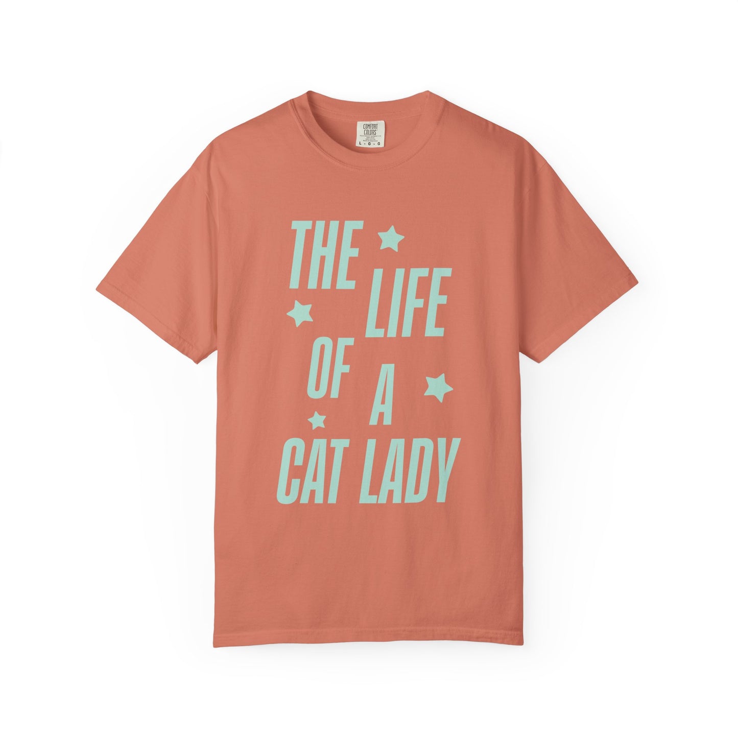 The Life of a Cat Lady Tee