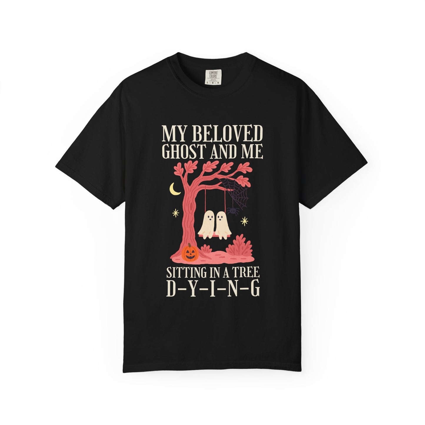 My Beloved Ghost Tee