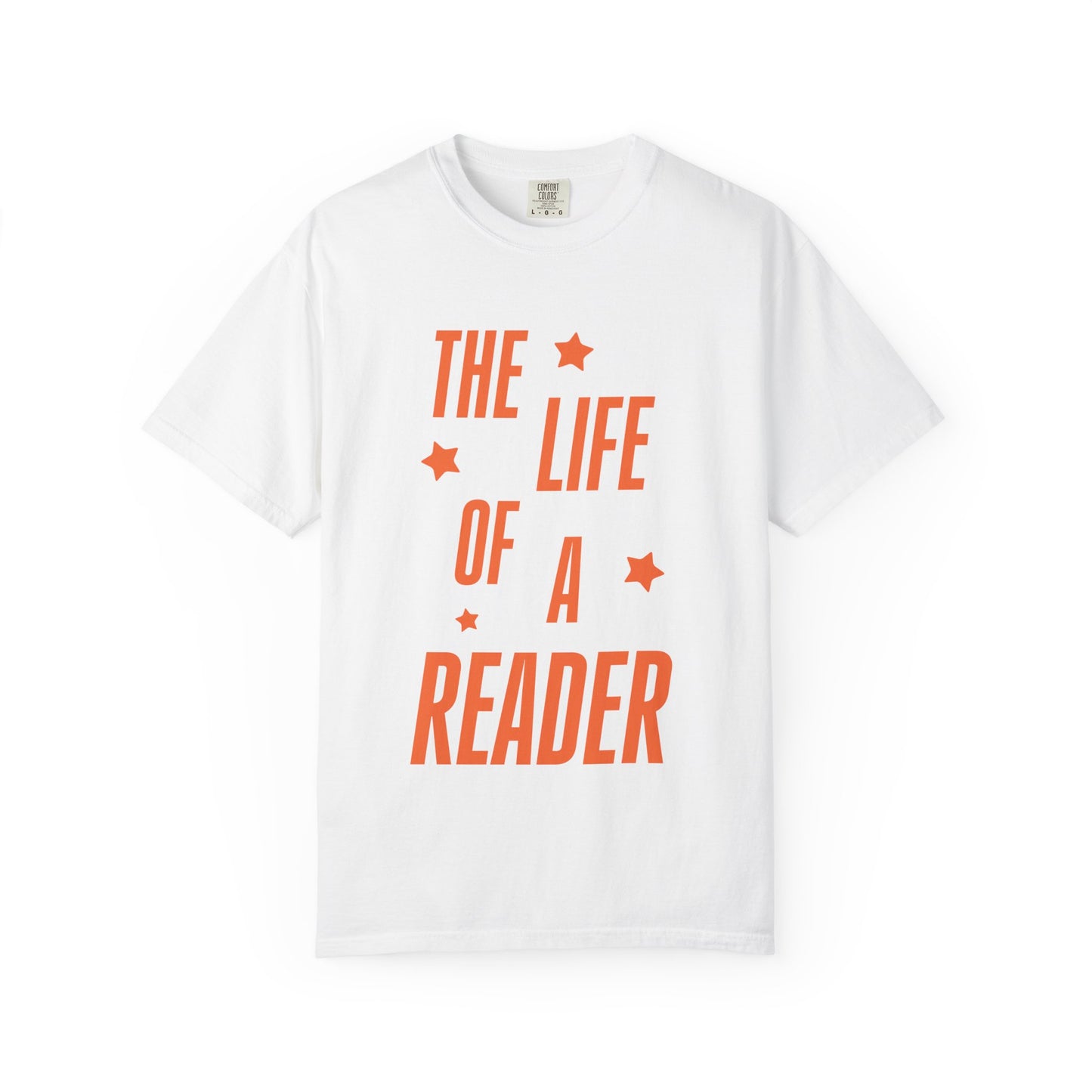 The Life of a Reader Showgirl Tee