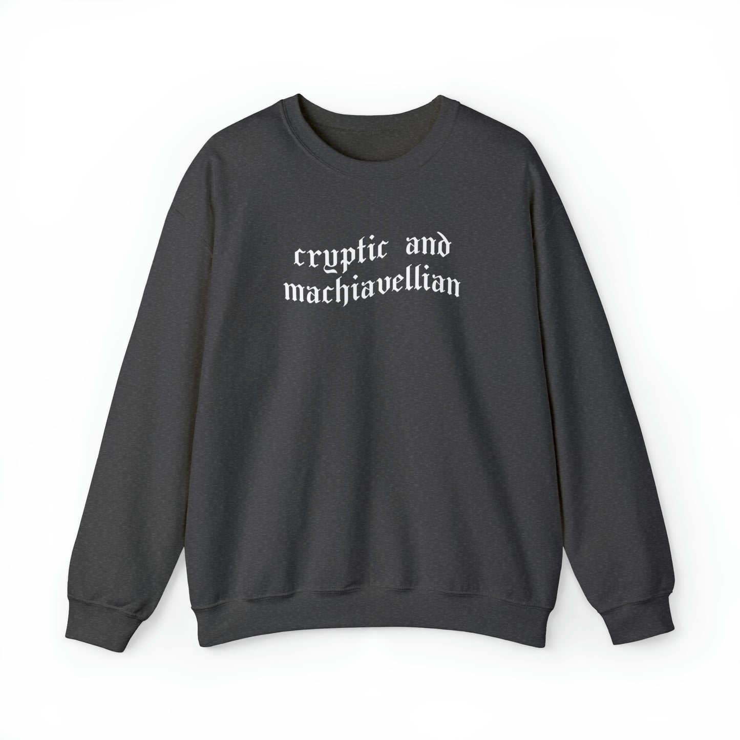 Cryptic and Machiavellian Crewneck