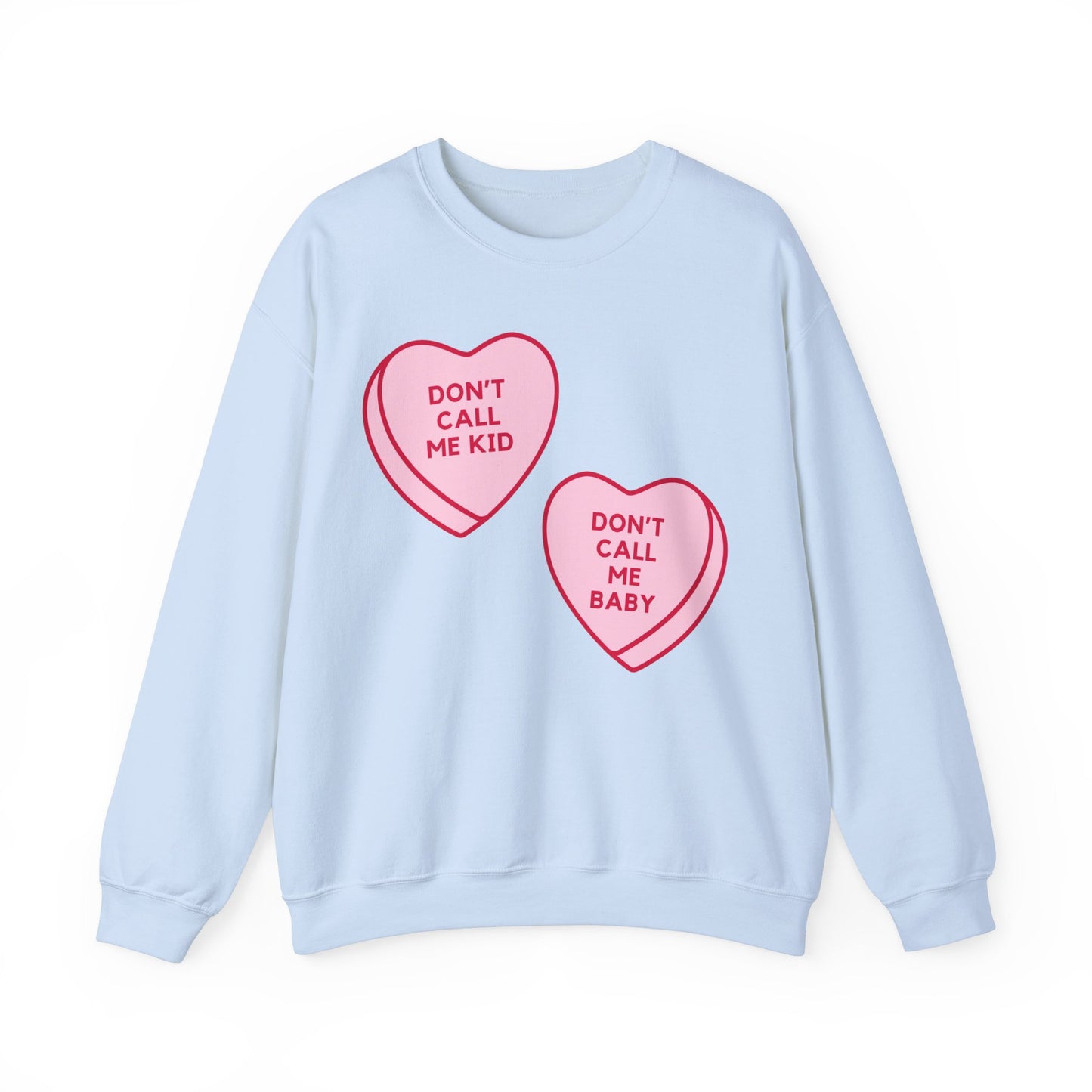 Don't Call Me Baby Heart Candy Oversized Sweatshirt