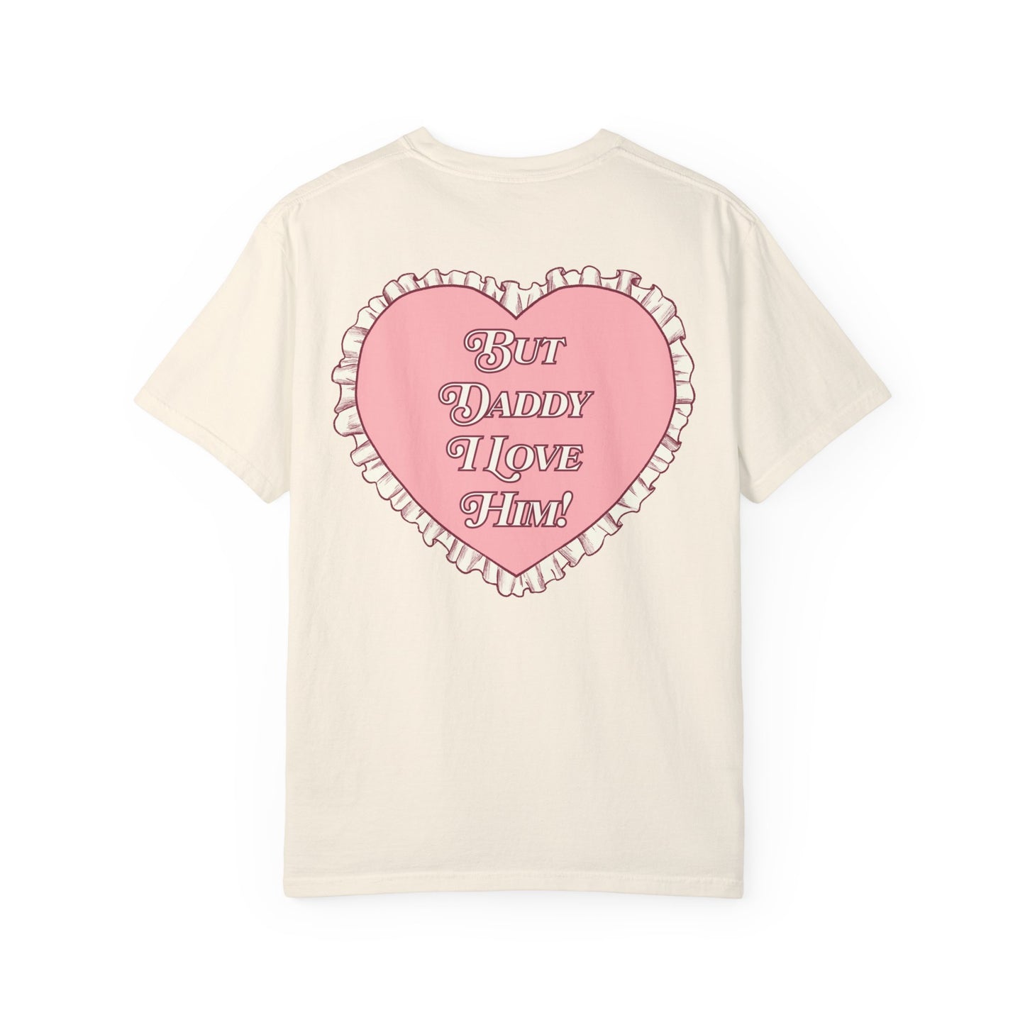 But Daddy I Love Him Lace Heart Shirt