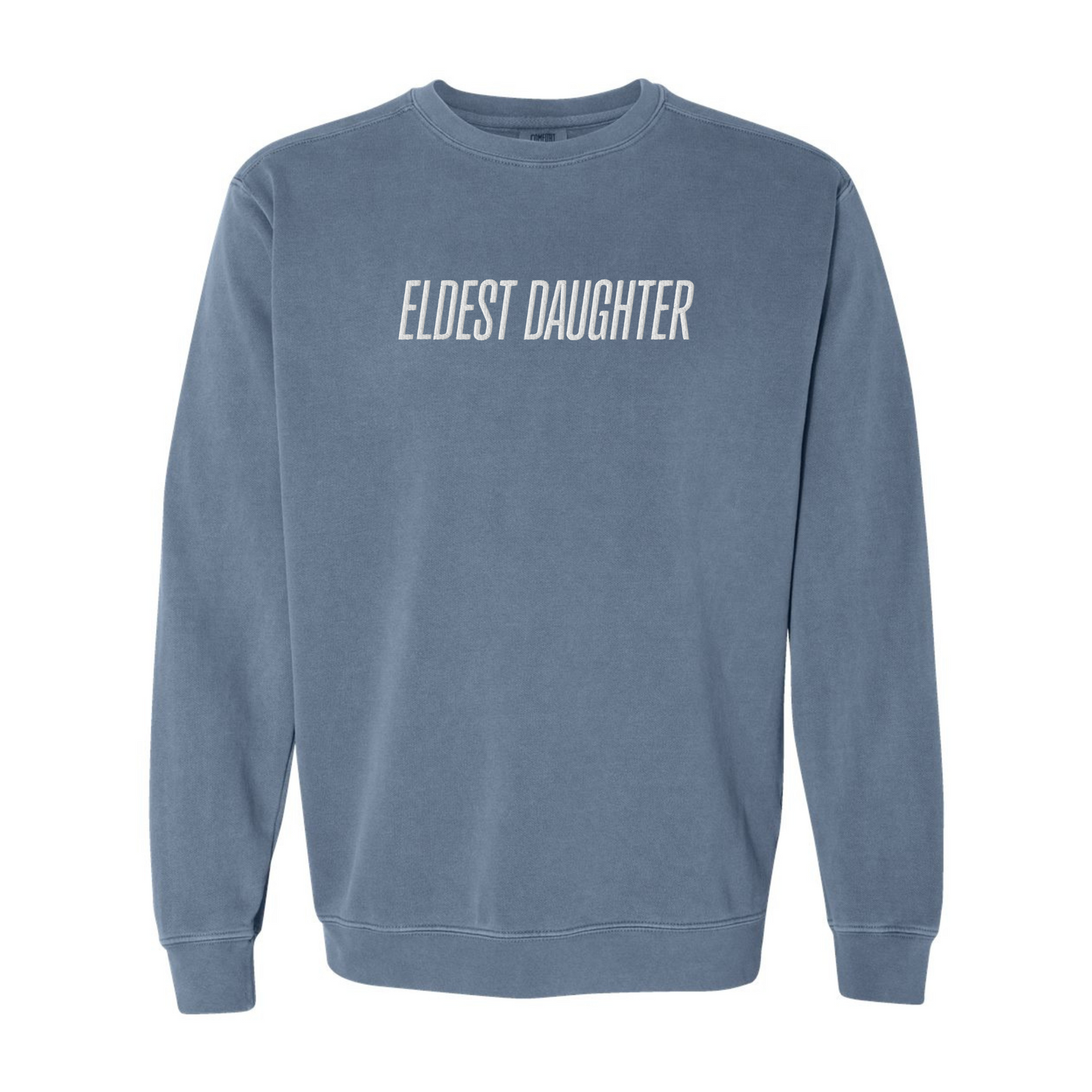 Eldest Daughter Embroidered Crewneck