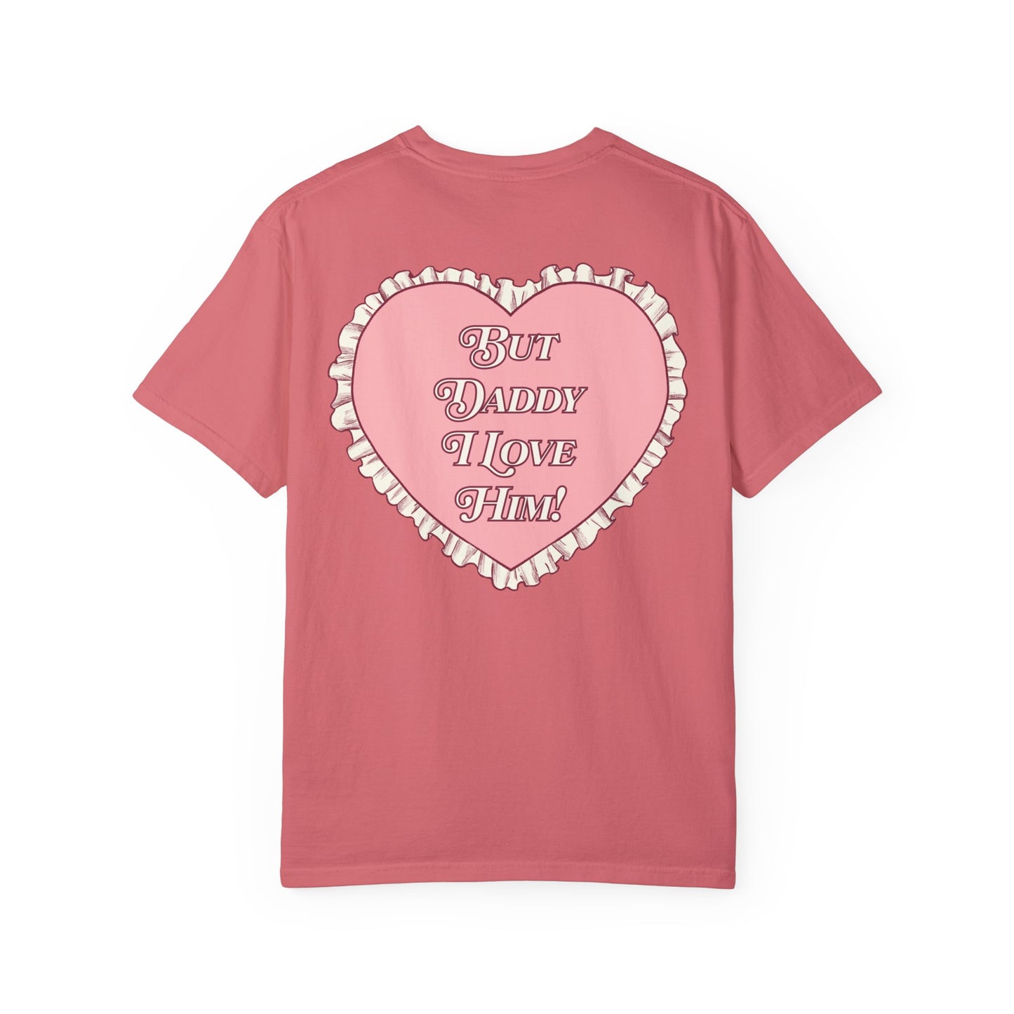 But Daddy I Love Him Lace Heart Shirt