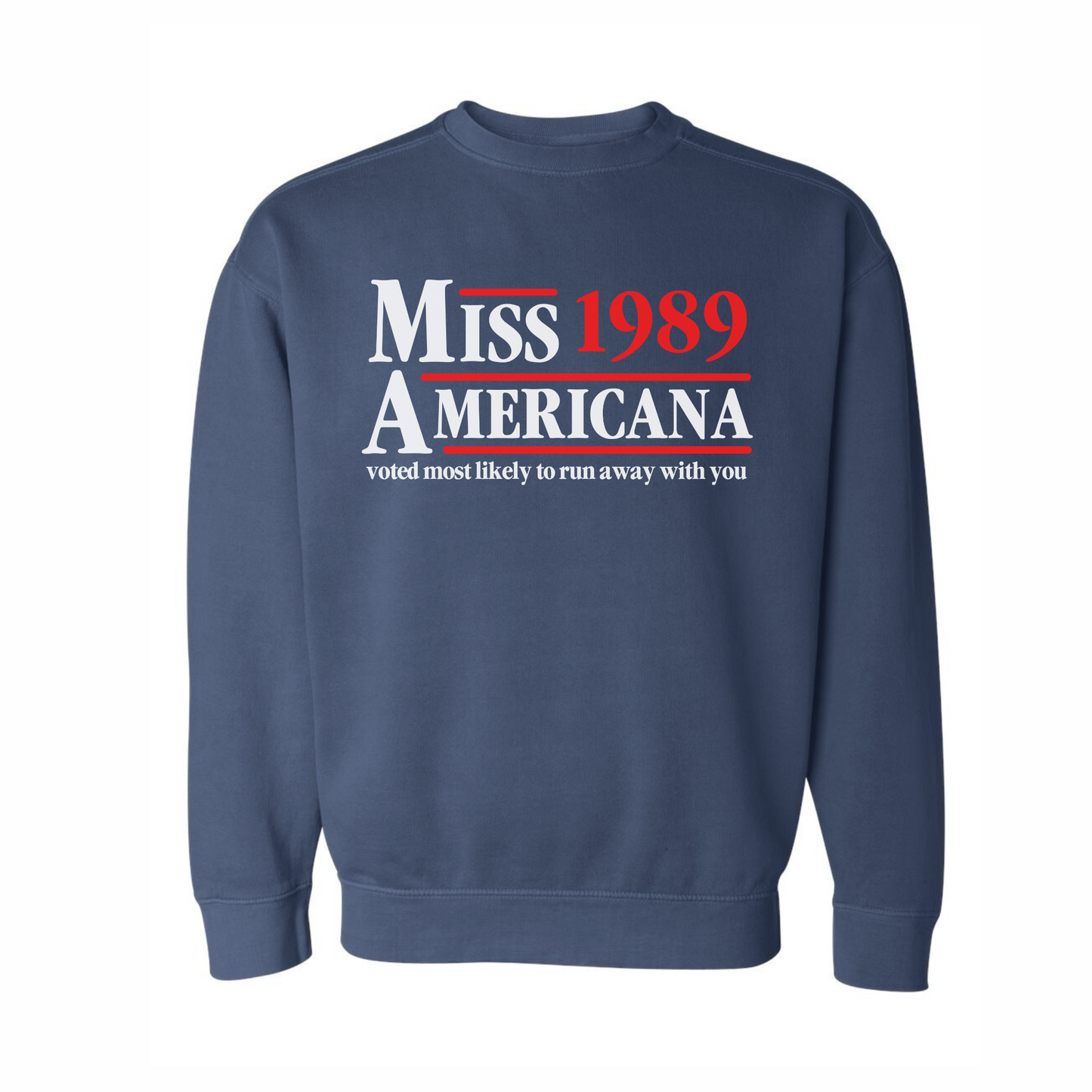 Miss Americana Presidential Crewneck