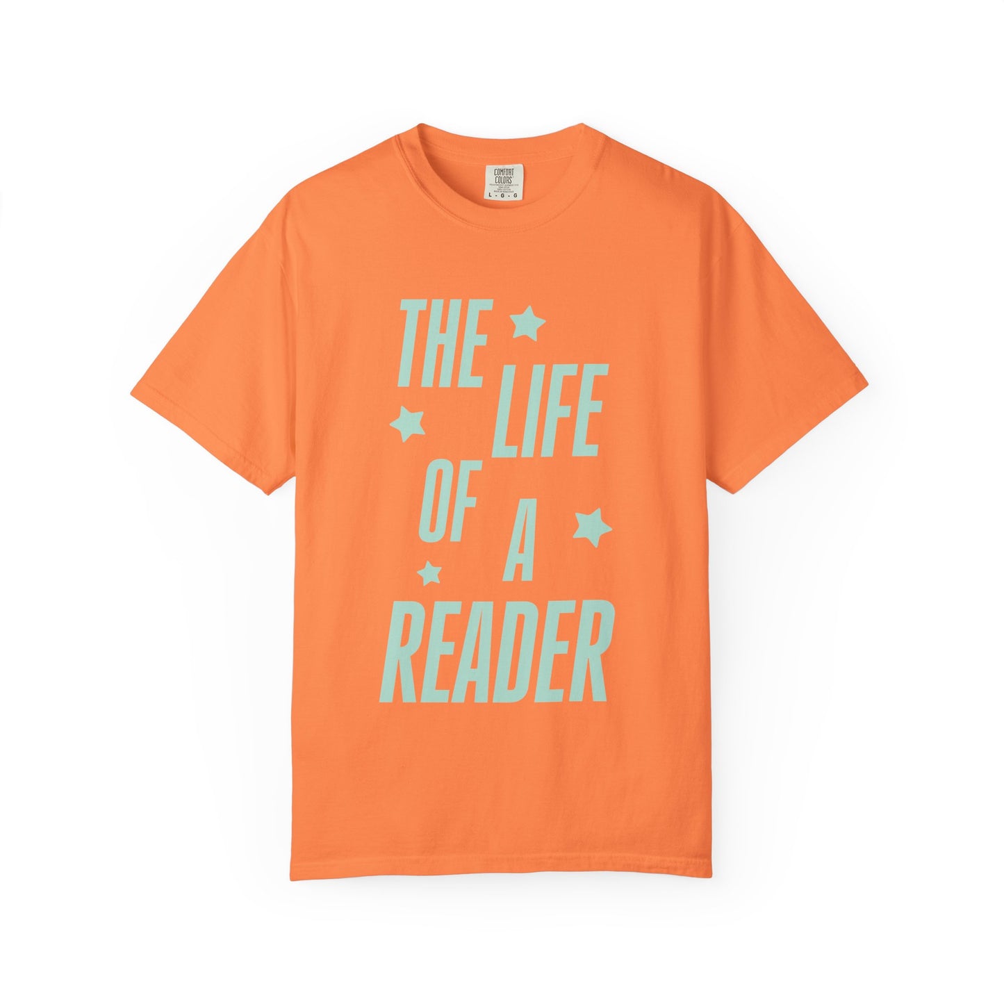 The Life of a Reader Showgirl Tee