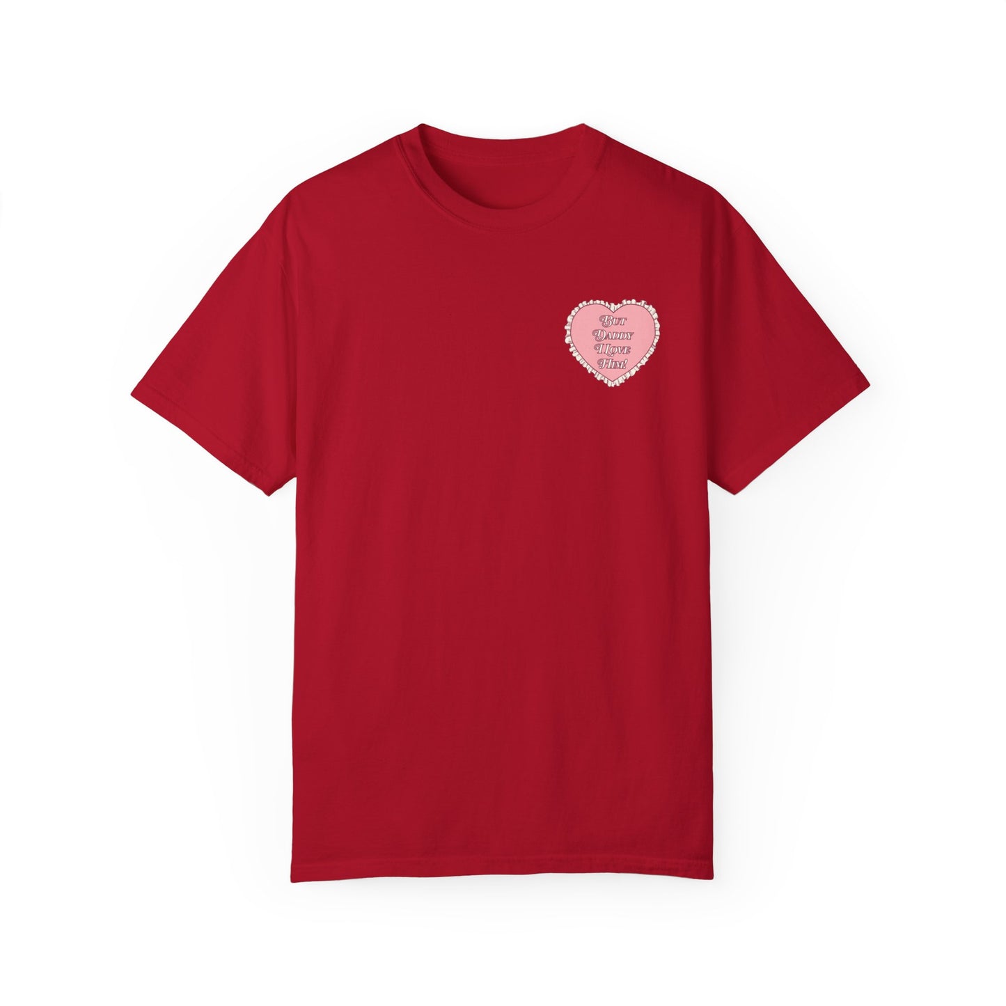 But Daddy I Love Him Lace Heart Shirt