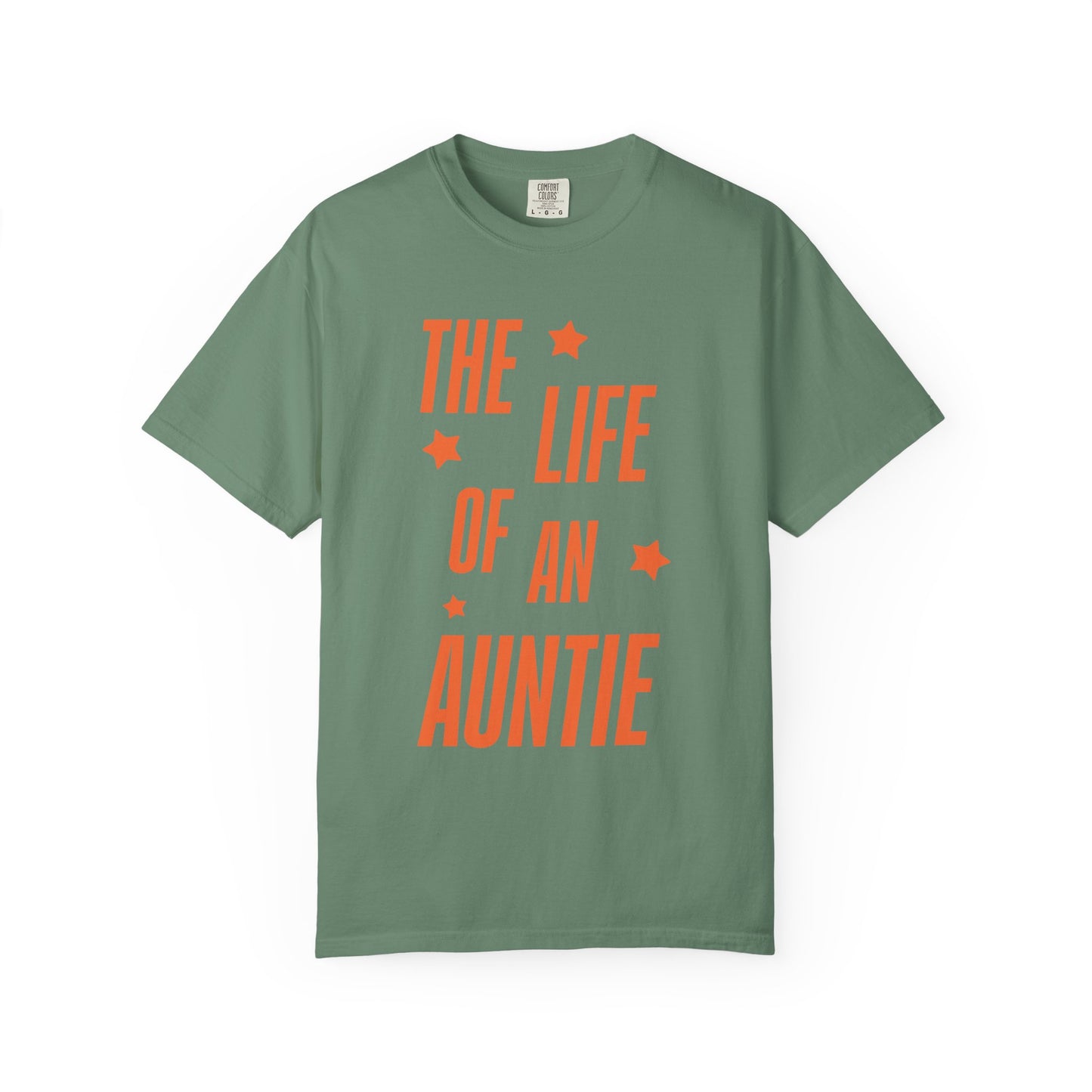 The Life of an Auntie Showgirl Tee