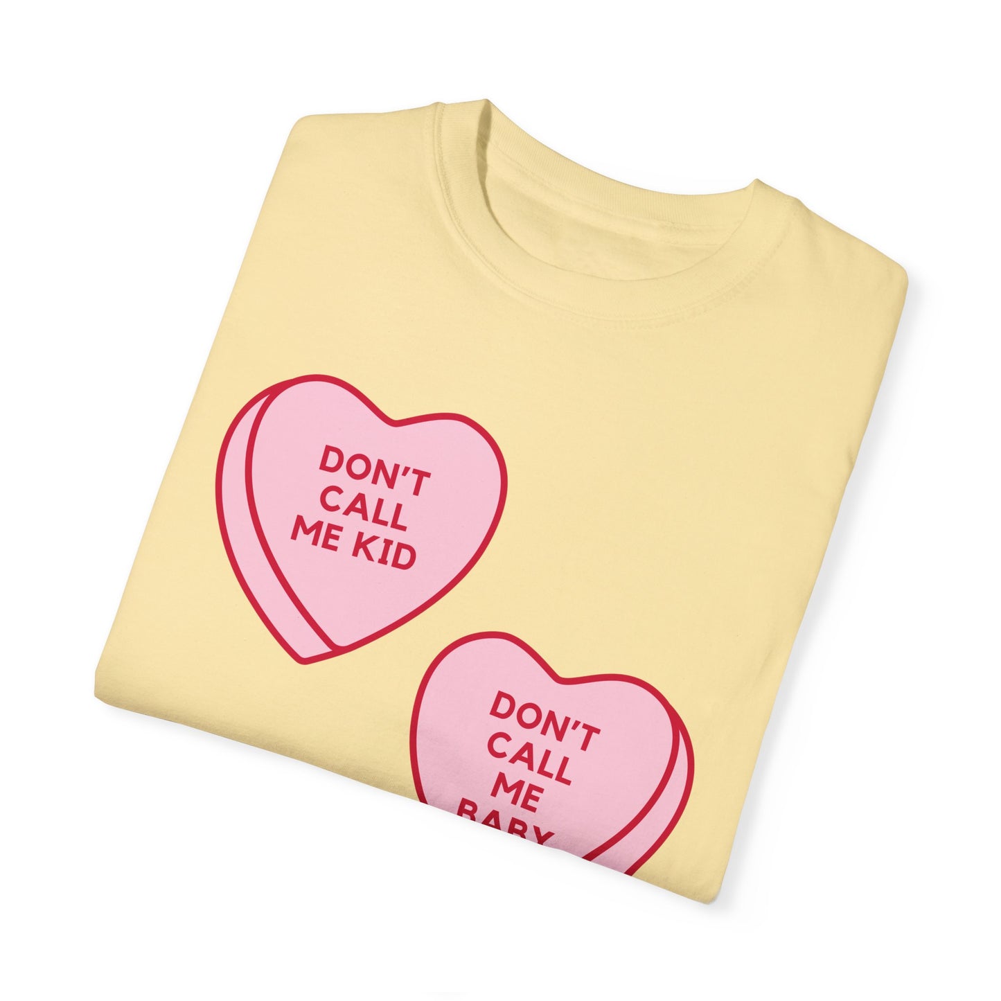 Don't Call Me Baby Tee