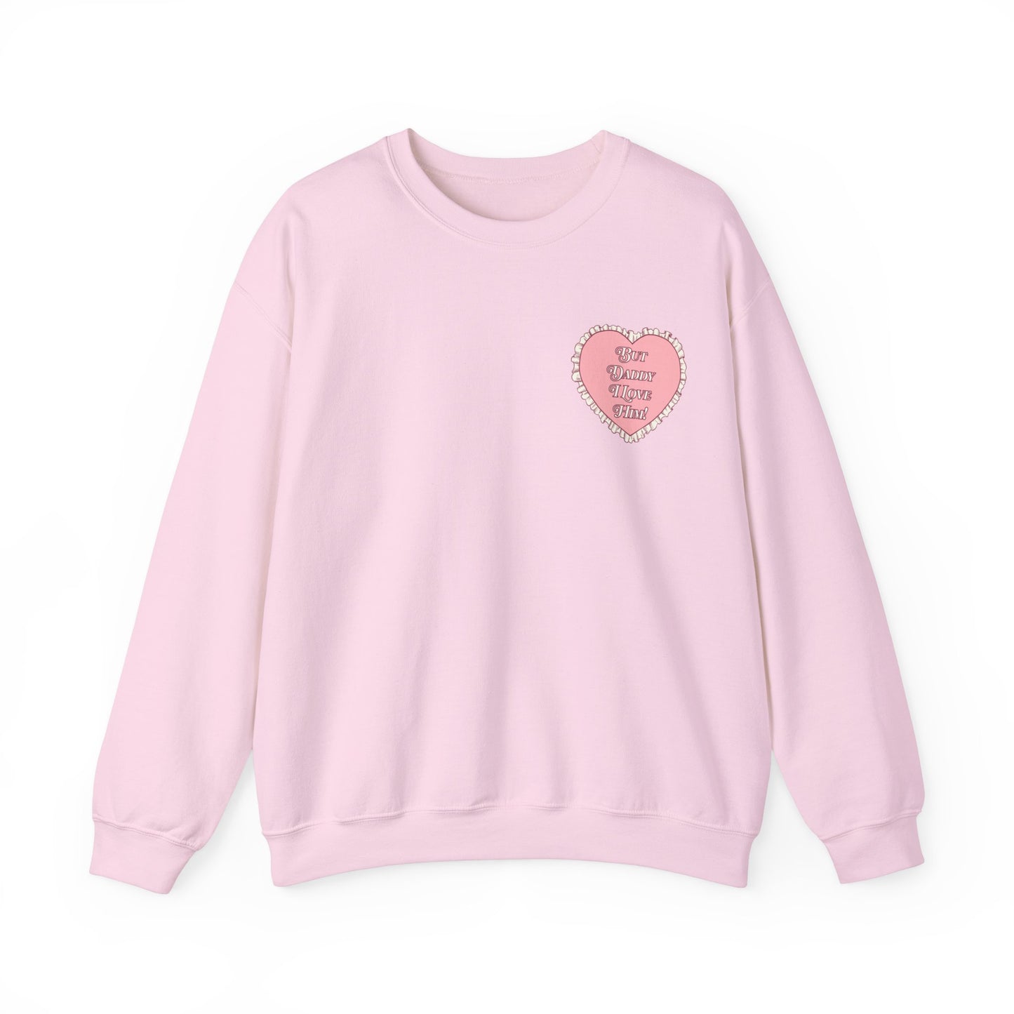 But Daddy I Love Him Lace Heart Crewneck