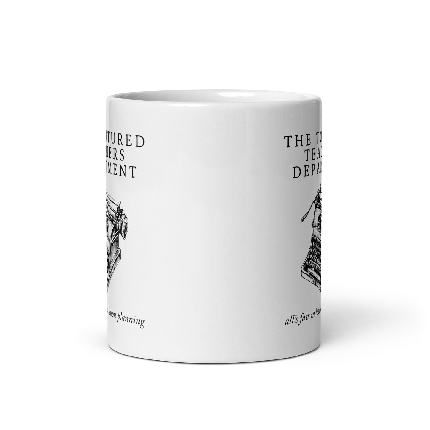 Tortured Teachers Department Mug