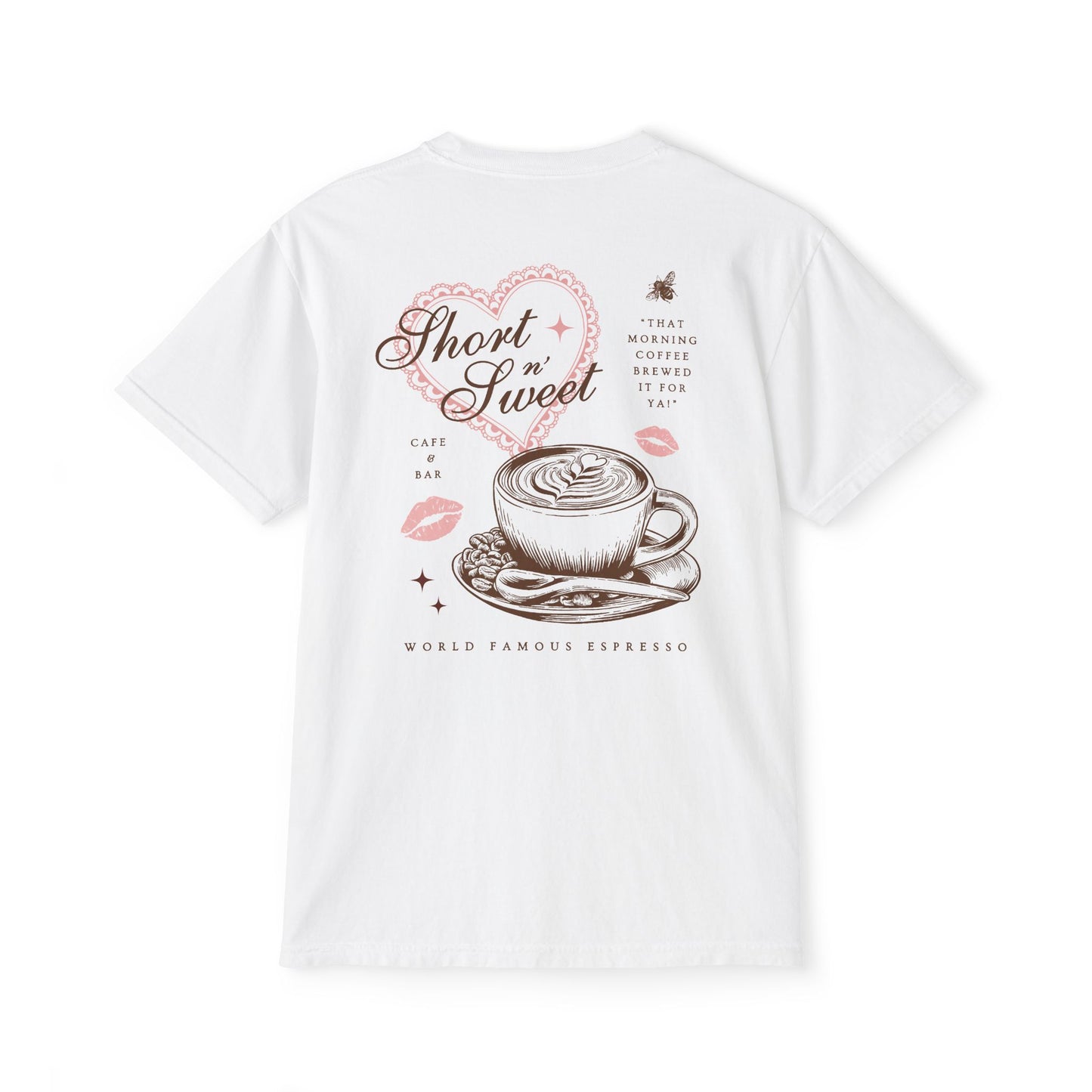 Short n' Sweet Cafe Pocket Tee (Front and Back)