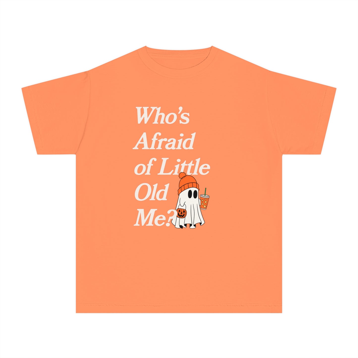 Who's Afraid of Little Old Me Youth Ghost Tee