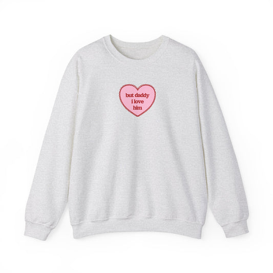 But Daddy I Love Him Lace Heart Crewneck