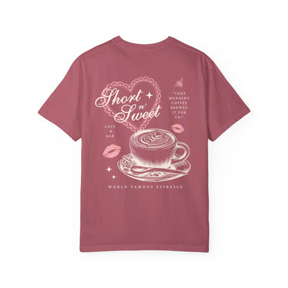 Short n' Sweet Cafe Tee (Front and Back)