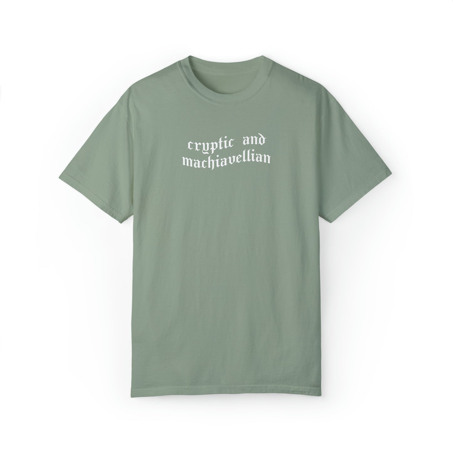 Cryptic and Machiavellian Shirt