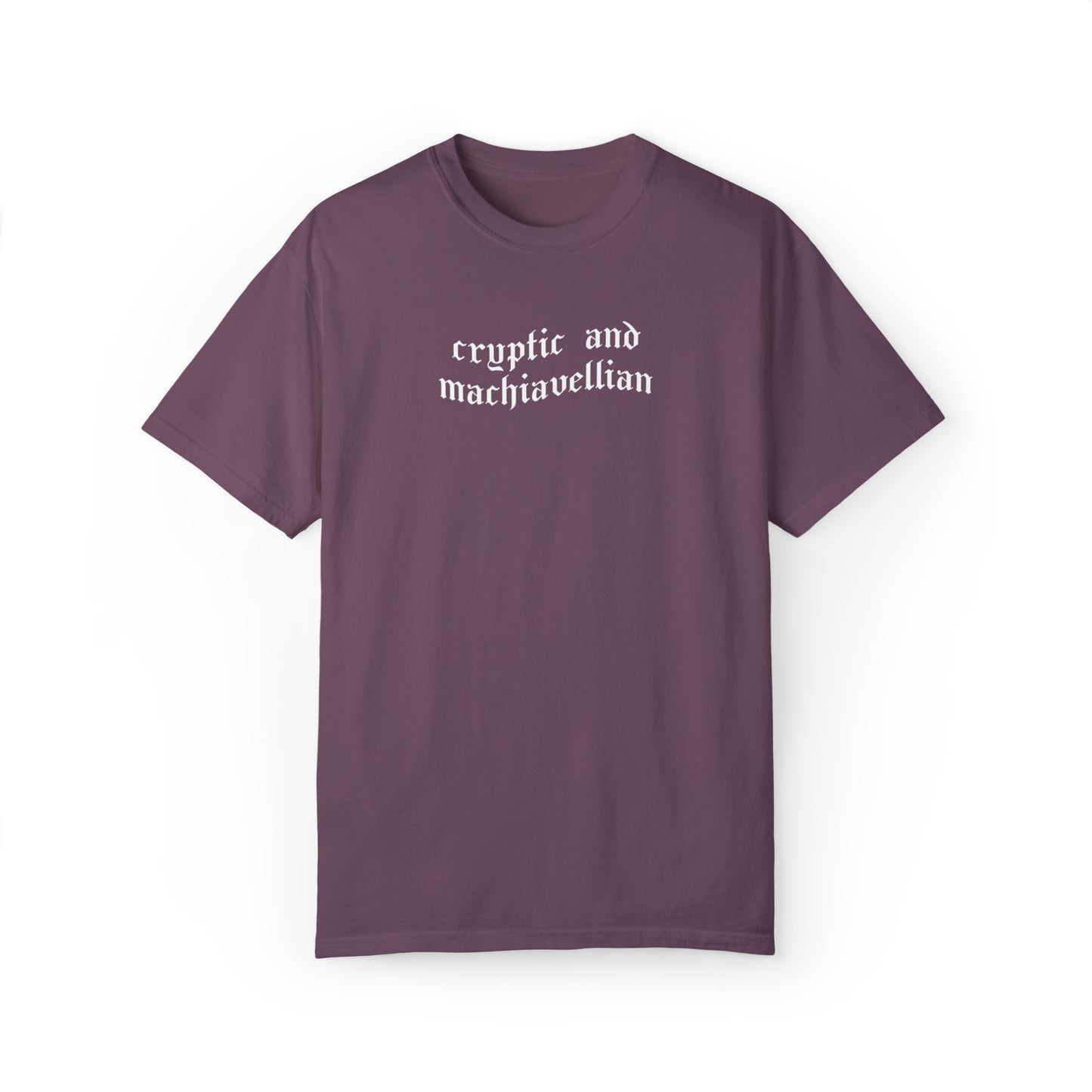 Cryptic and Machiavellian Shirt