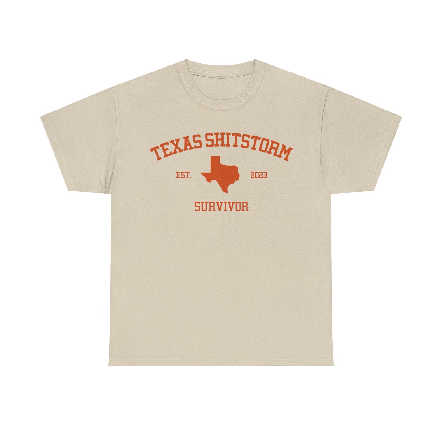 Texas Shitstorm Survivor Tee