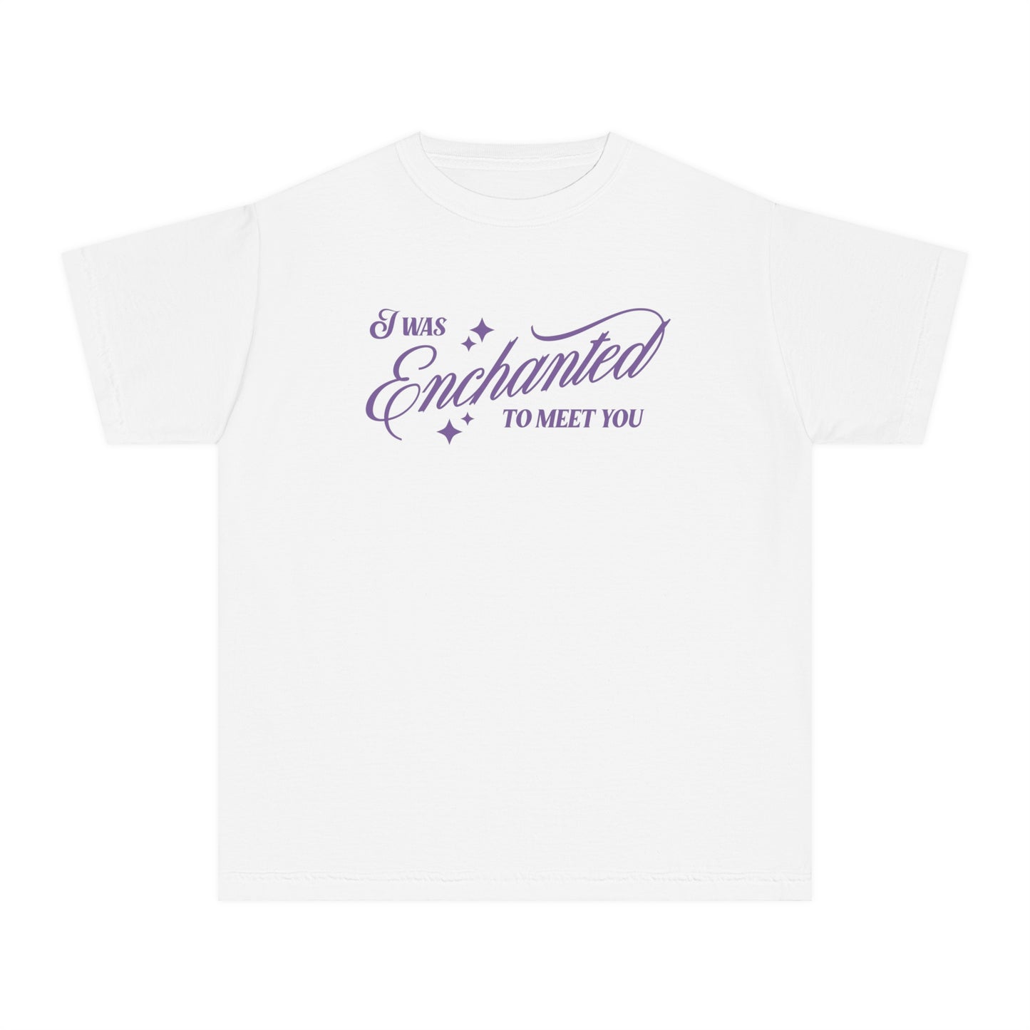 I was Enchanted to Meet You Youth Tee