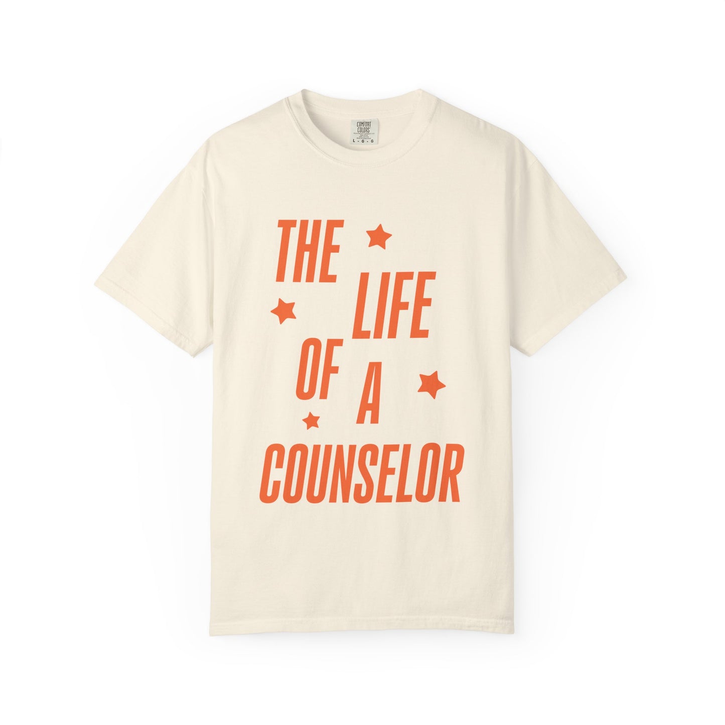 The Life of a Counselor Showgirl Tee