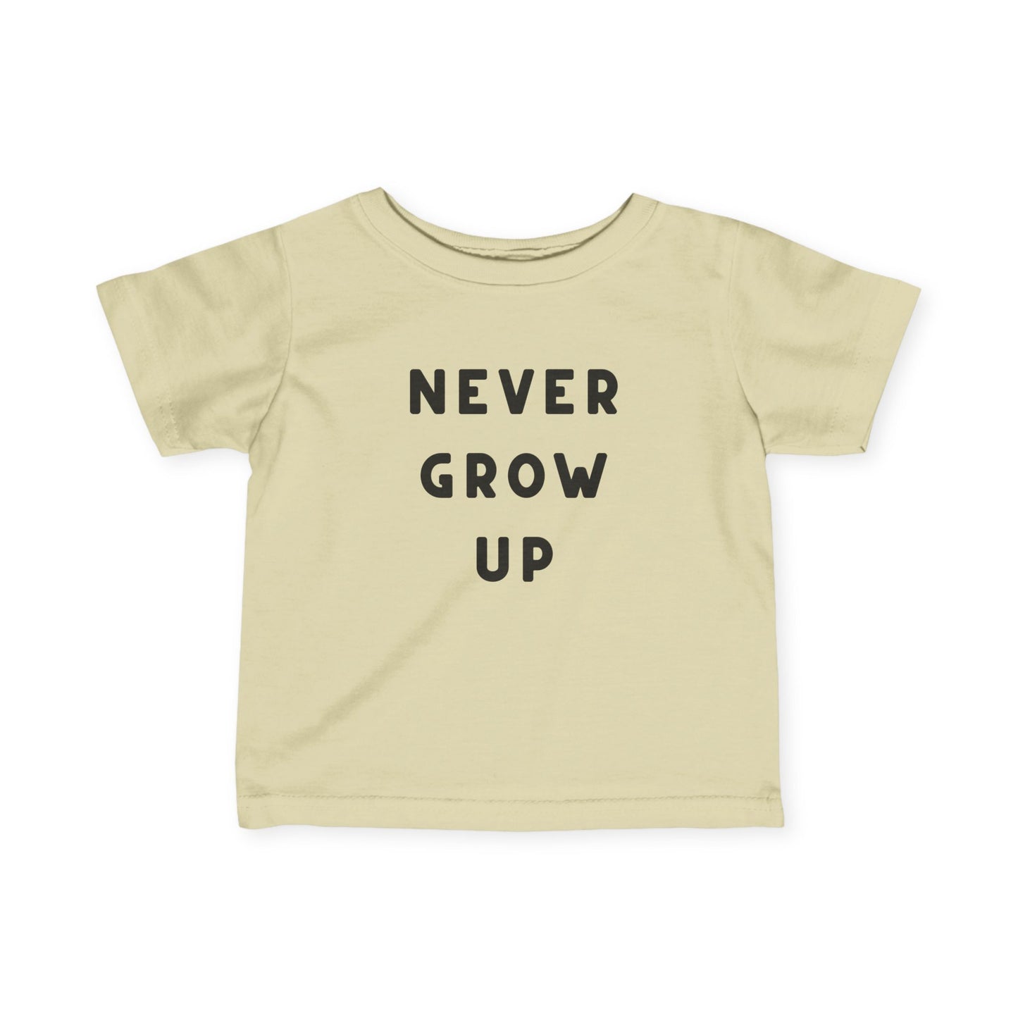 Never Grow Up Infant Tee