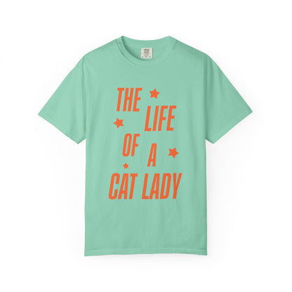 The Life of a Cat Lady Tee