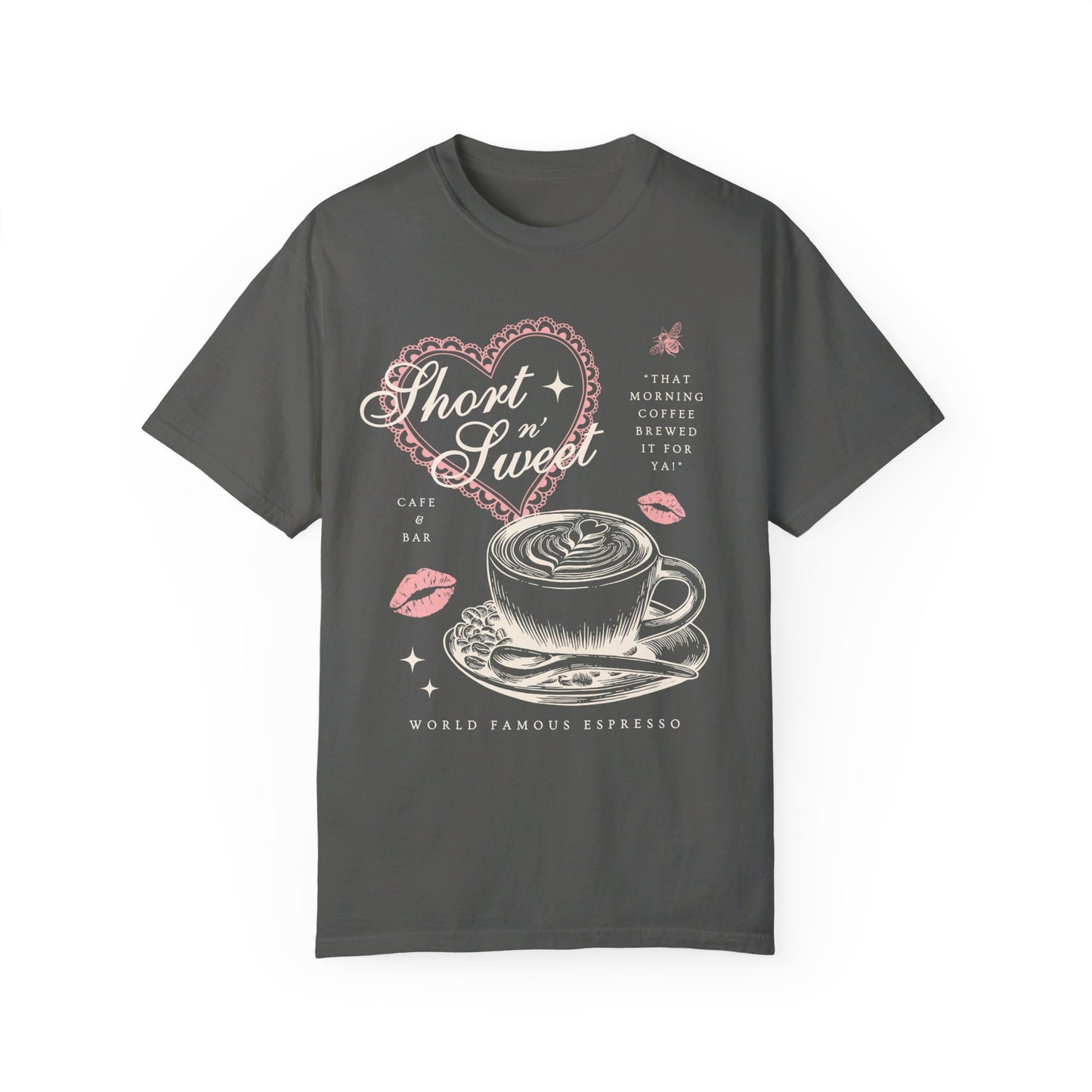 Short n' Sweet Cafe Tee (Front Only)